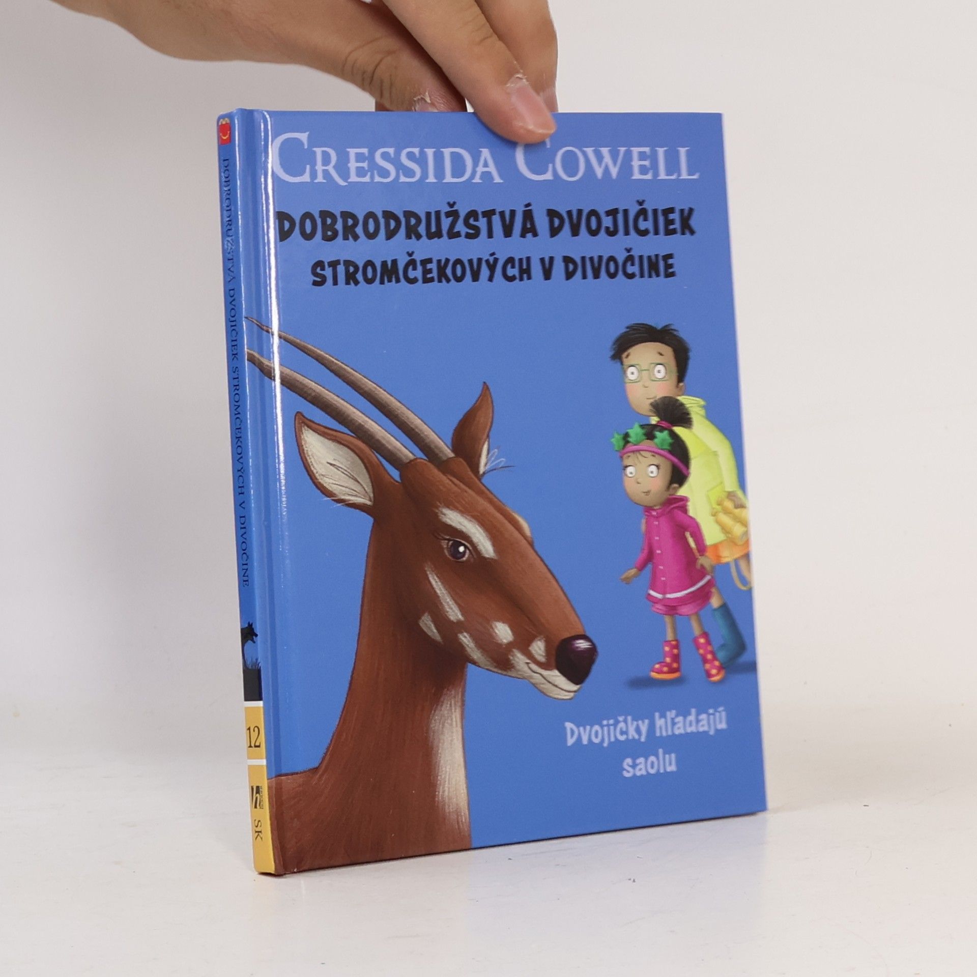 Cressida Cowell Stromovic dvojčata a jejich dobrodružství v divočině. Dvojčata hledají saolu