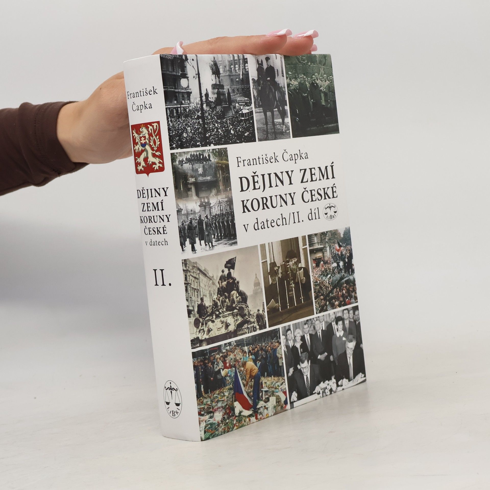 František Čapka Dějiny zemí Koruny české v datech II díl