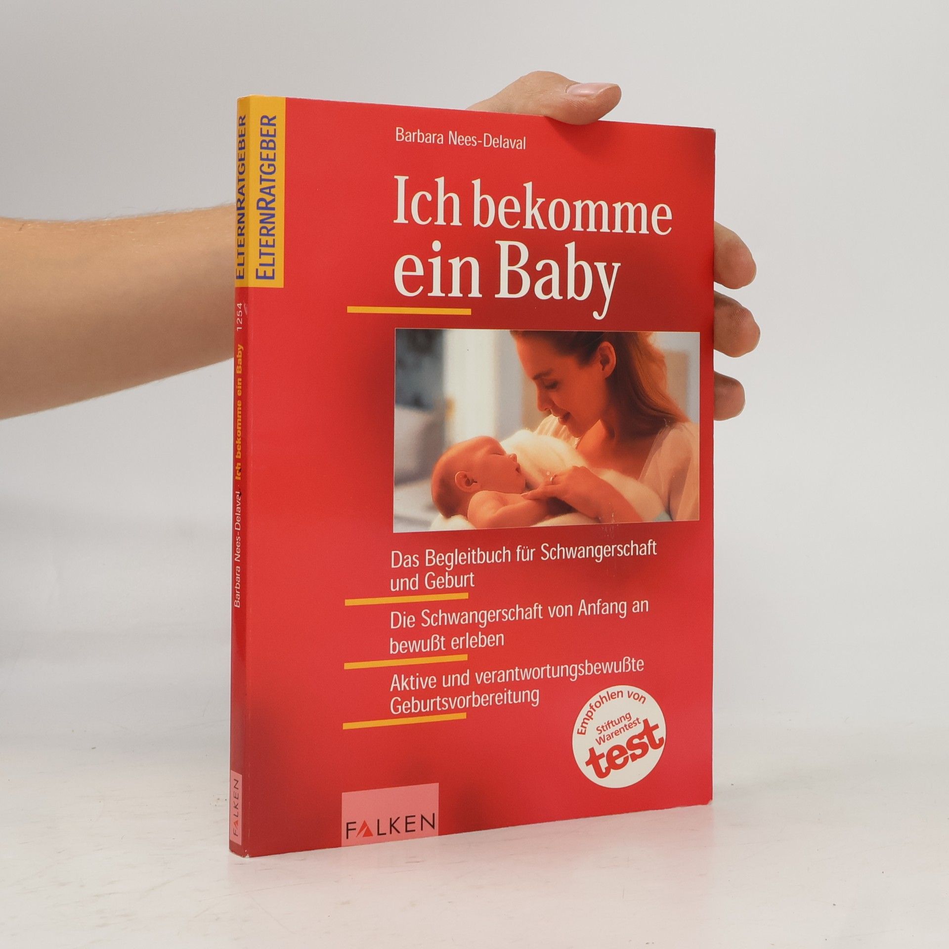 Barbara Nees Delaval Ich bekomme ein Baby