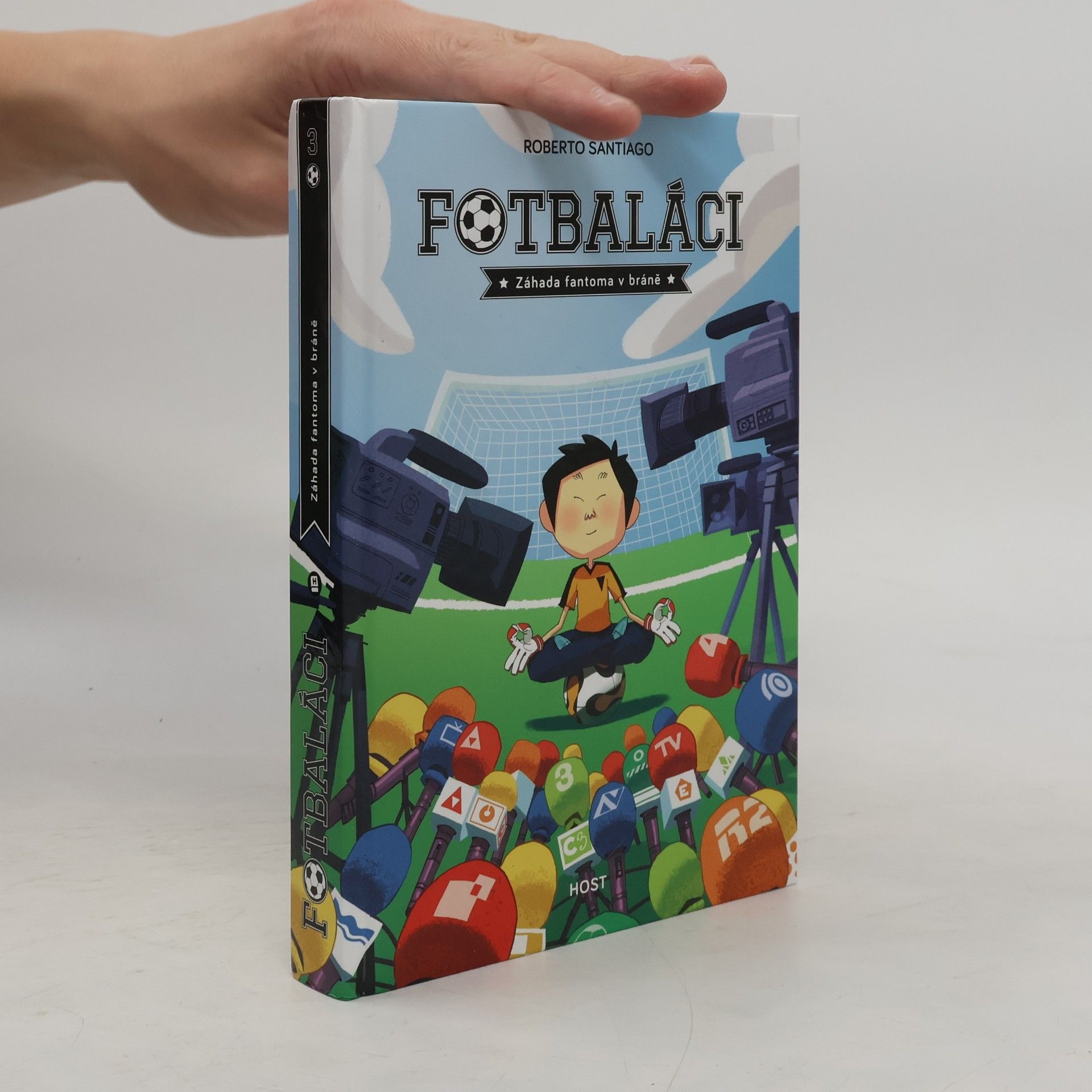 Roberto Santiago Fotbaláci 3. Záhada fantoma v bráně