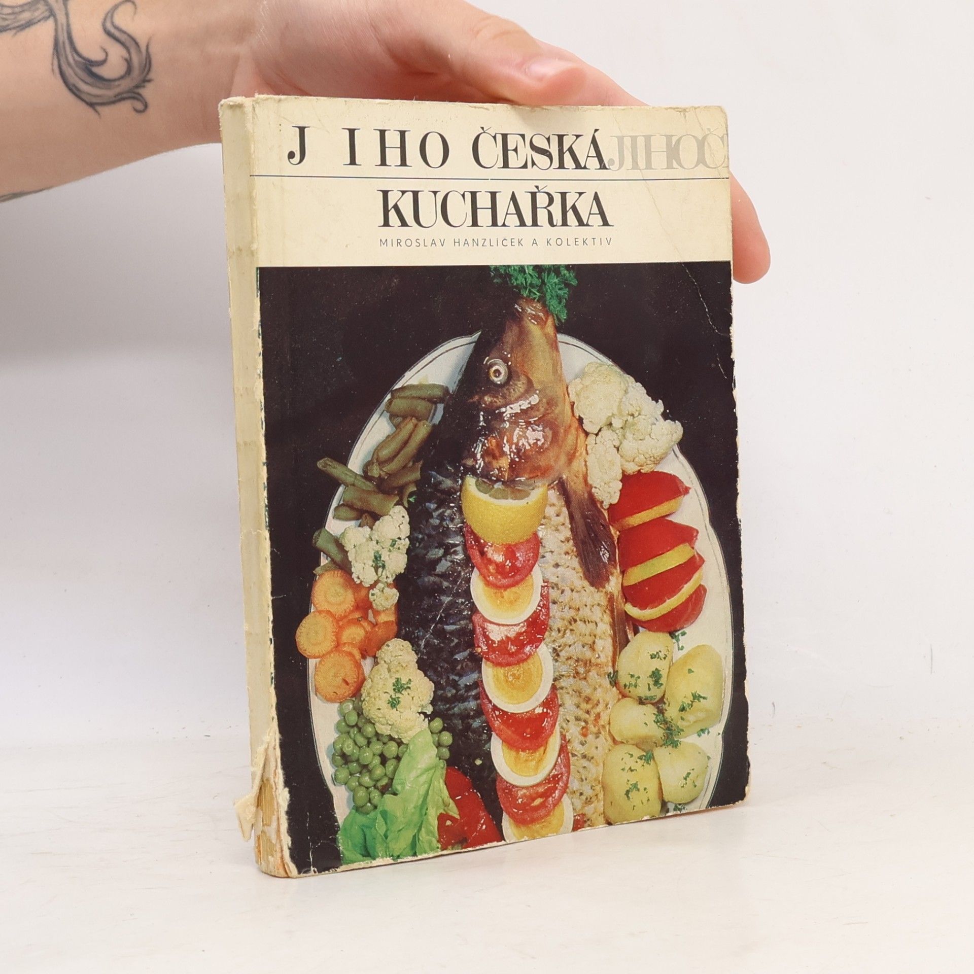 Miroslav Hanzlíček Jihočeská kuchařka