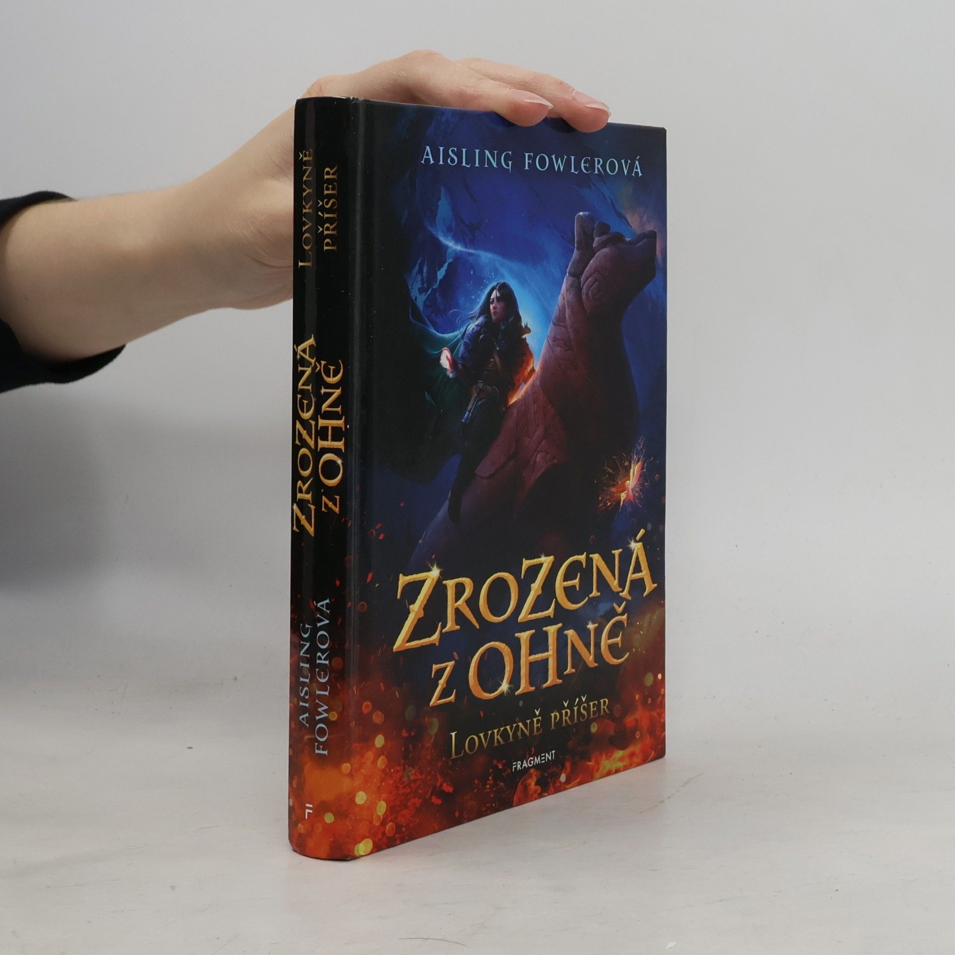 Aisling Fowler Zrozená z ohně. Lovkyně příšer