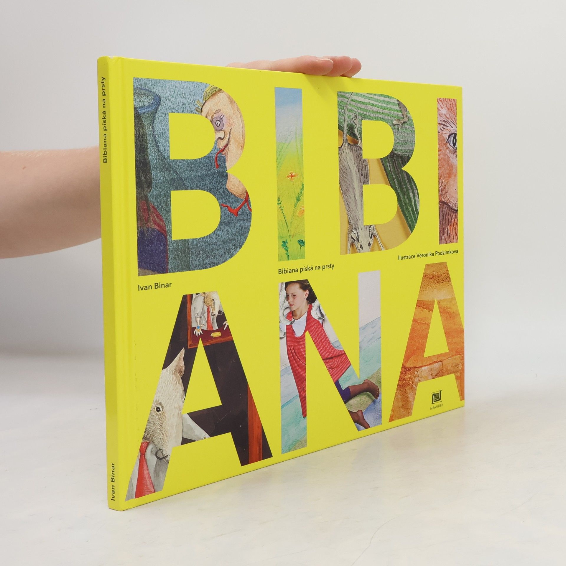 Bibiana píská na prsty