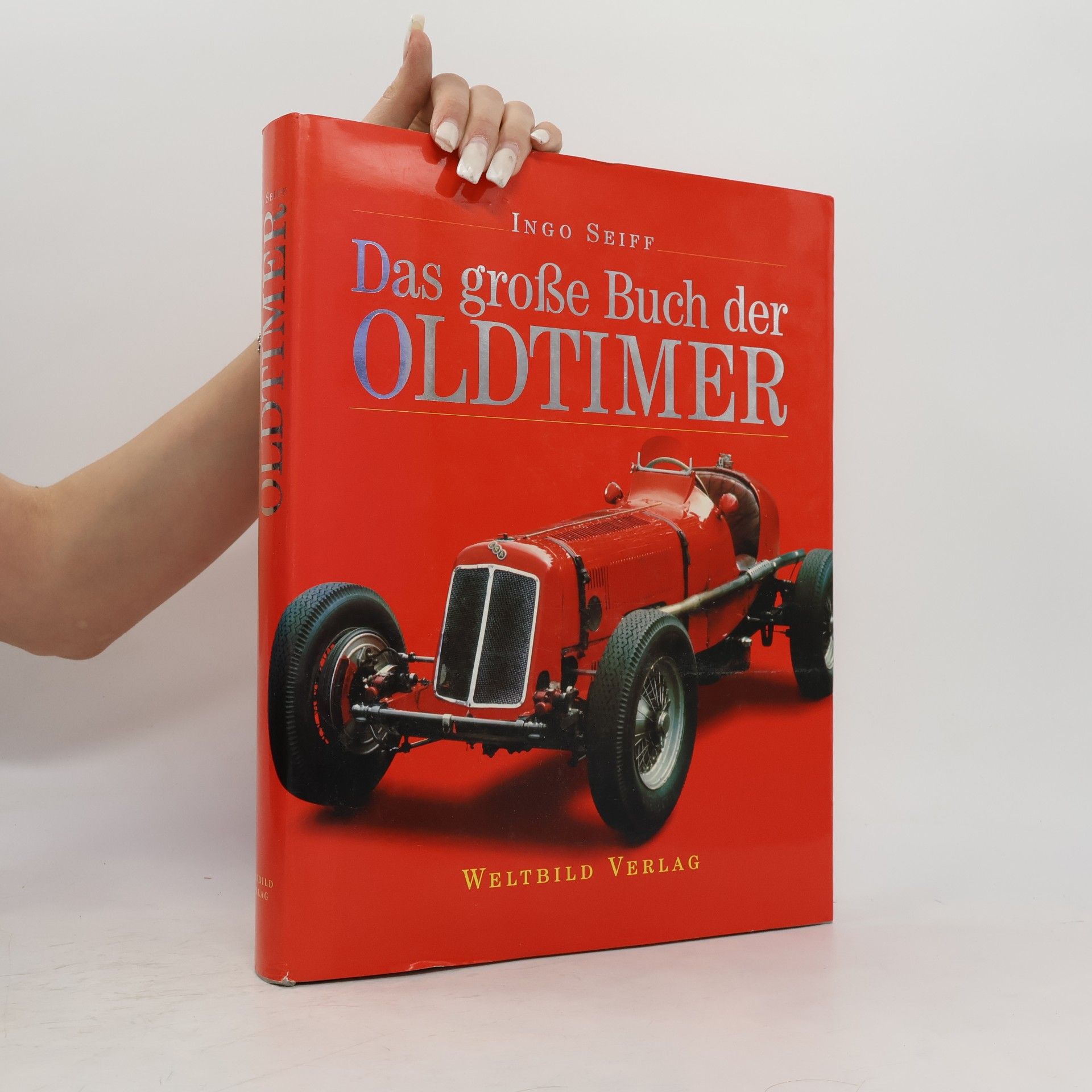 Ingo Seiff Das grosse Buch der Oldtimer