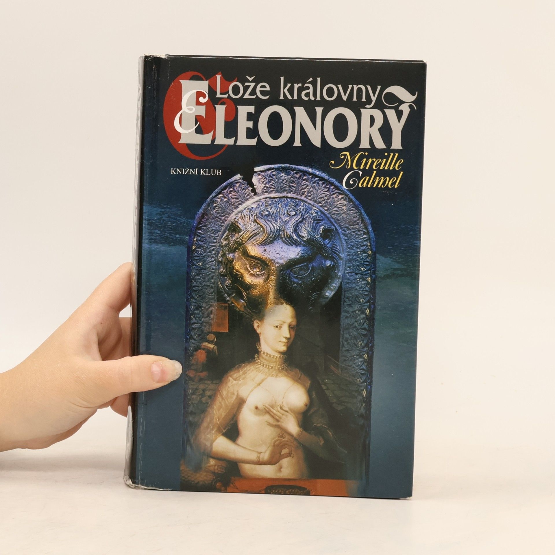 Mireille Calmel Lože královny Eleonory