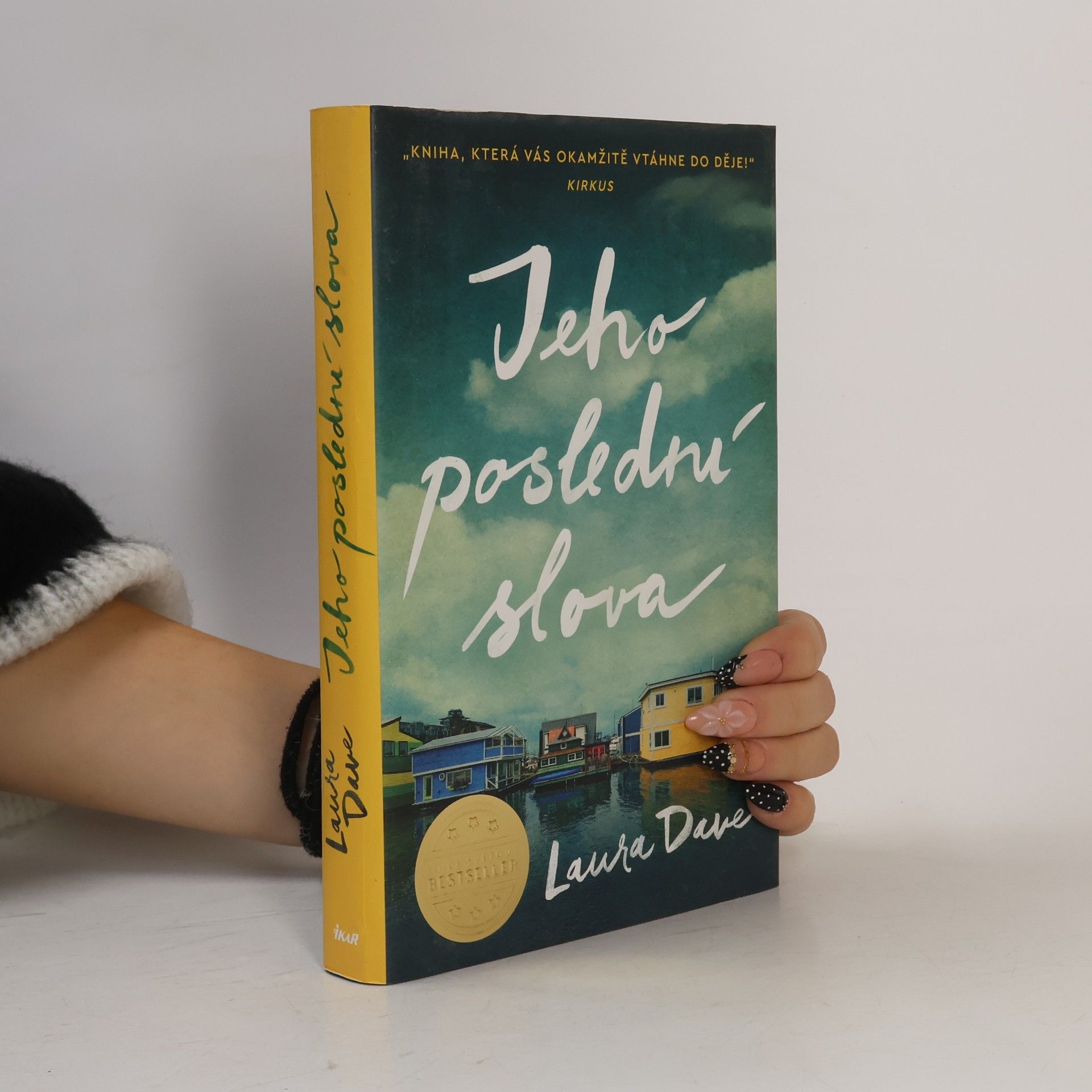 Laura Dave Jeho poslední slova
