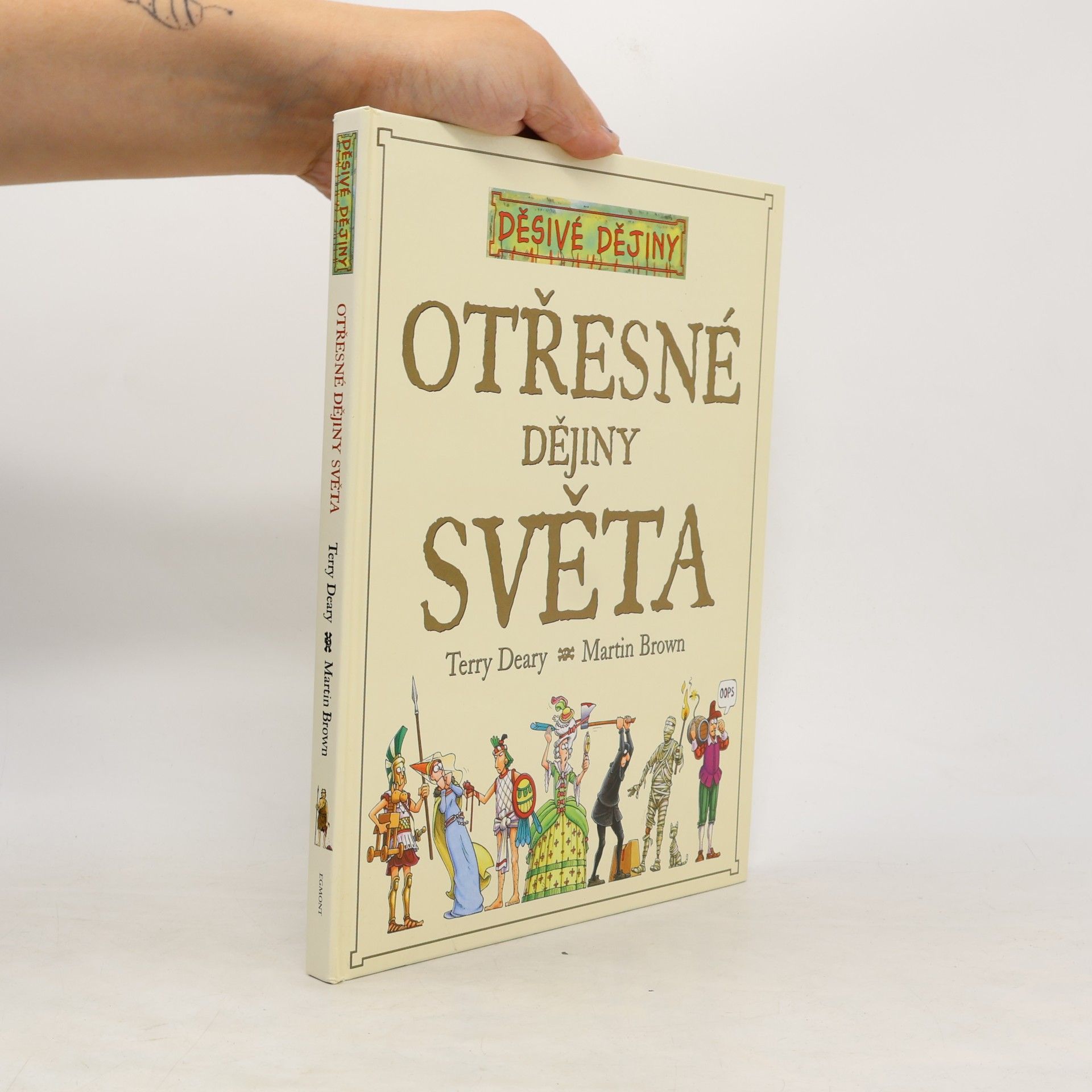 Terry Deary Otřesné dějiny světa