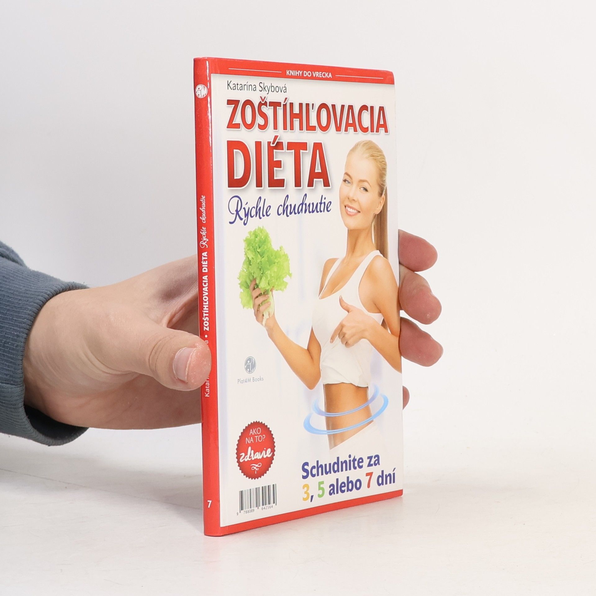 Skybová Katarína Zoštíhľovacia diéta : rýchle chudnutie