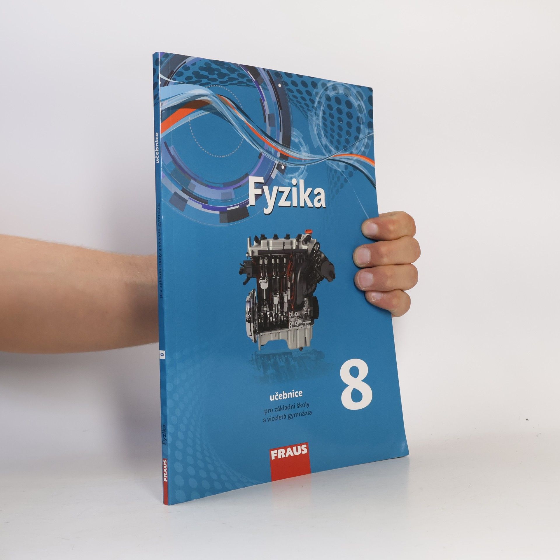 Autores varios Fyzika 8. Učebnice pro základní školy a víceletá gymnázia