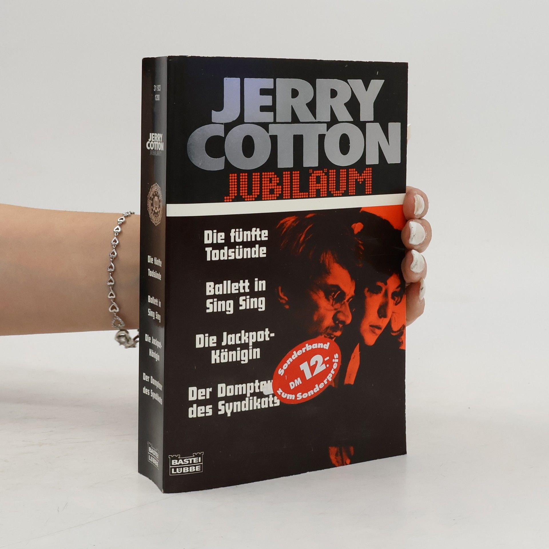 Jerry Cotton Jerry Cotton: Die fünfte Todsünde; Ballett in Sing Sing; Die Jackpot-Königin; Der Dompteur des Syndikats
