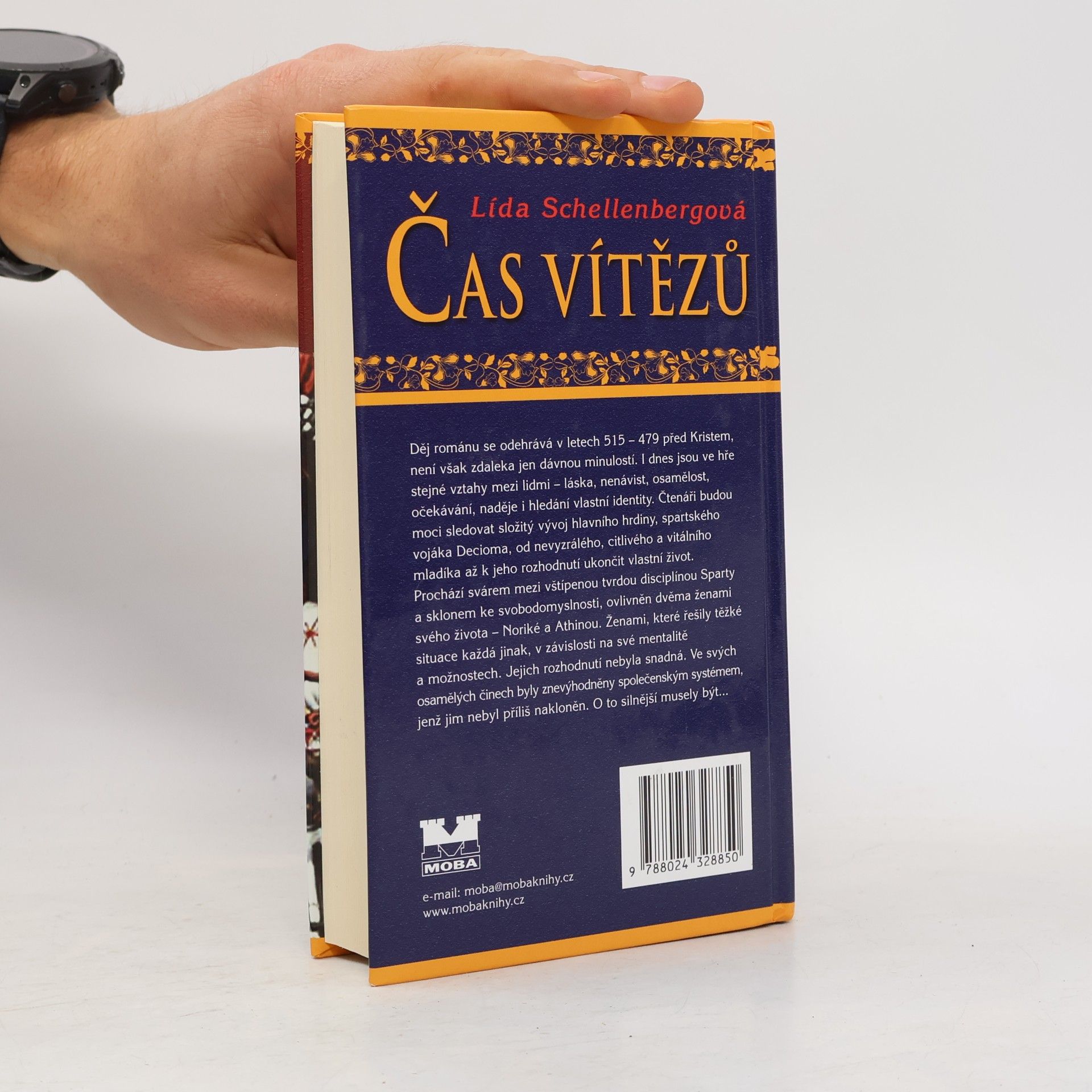 Lída Schellenbergová Čas vítězů. Láska a válka pod antickým sluncem