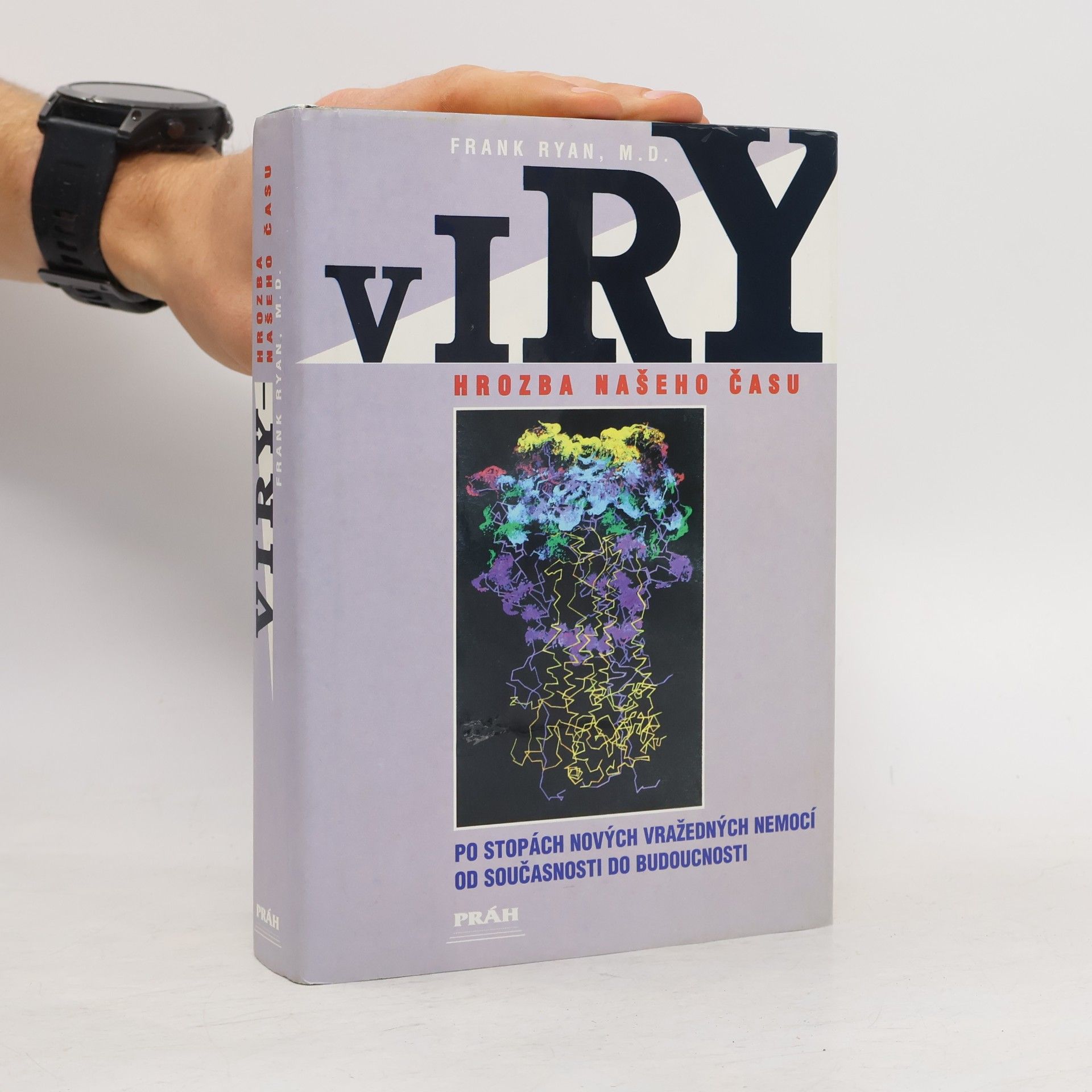 Frank P. Ryan Viry: Hrozba našeho času
