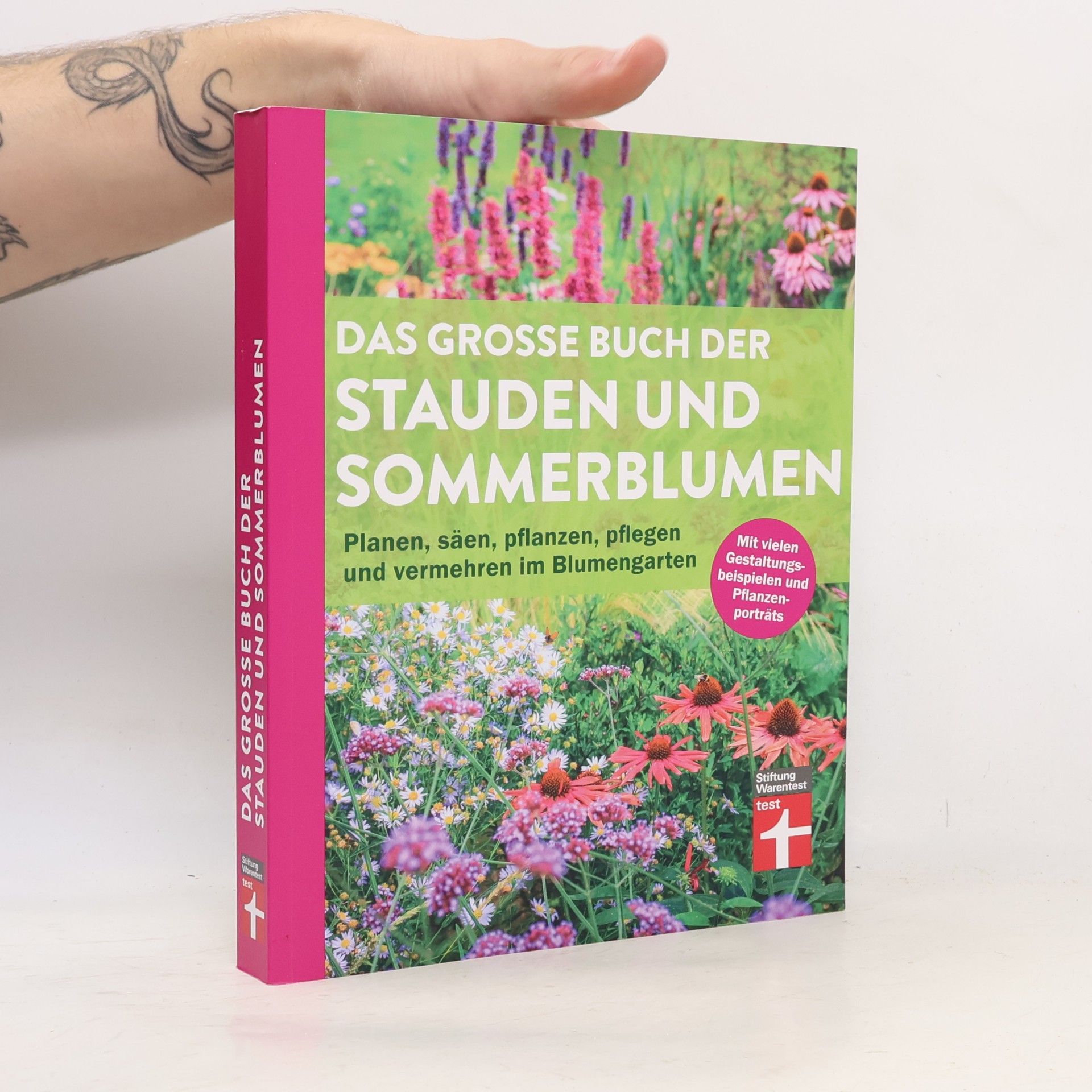 Joachim Mayer Das große Buch der Stauden und Sommerblumen