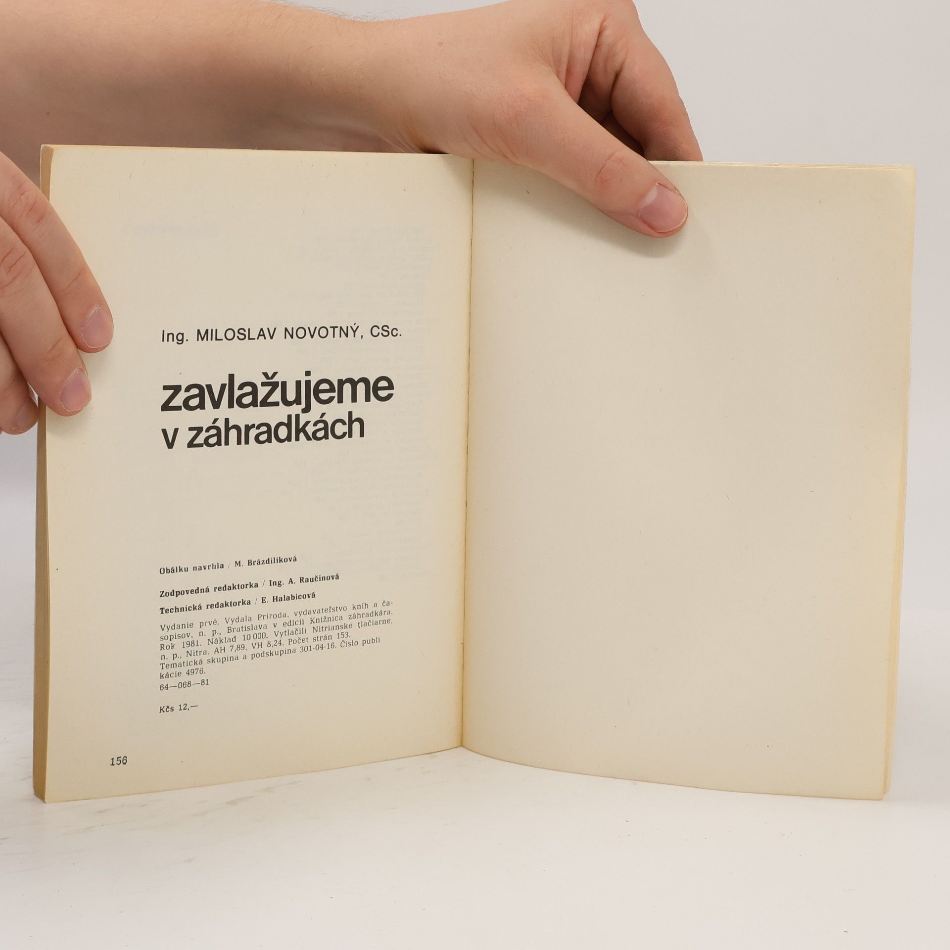 Miroslav Novotný Zavlažujeme v záhradkách