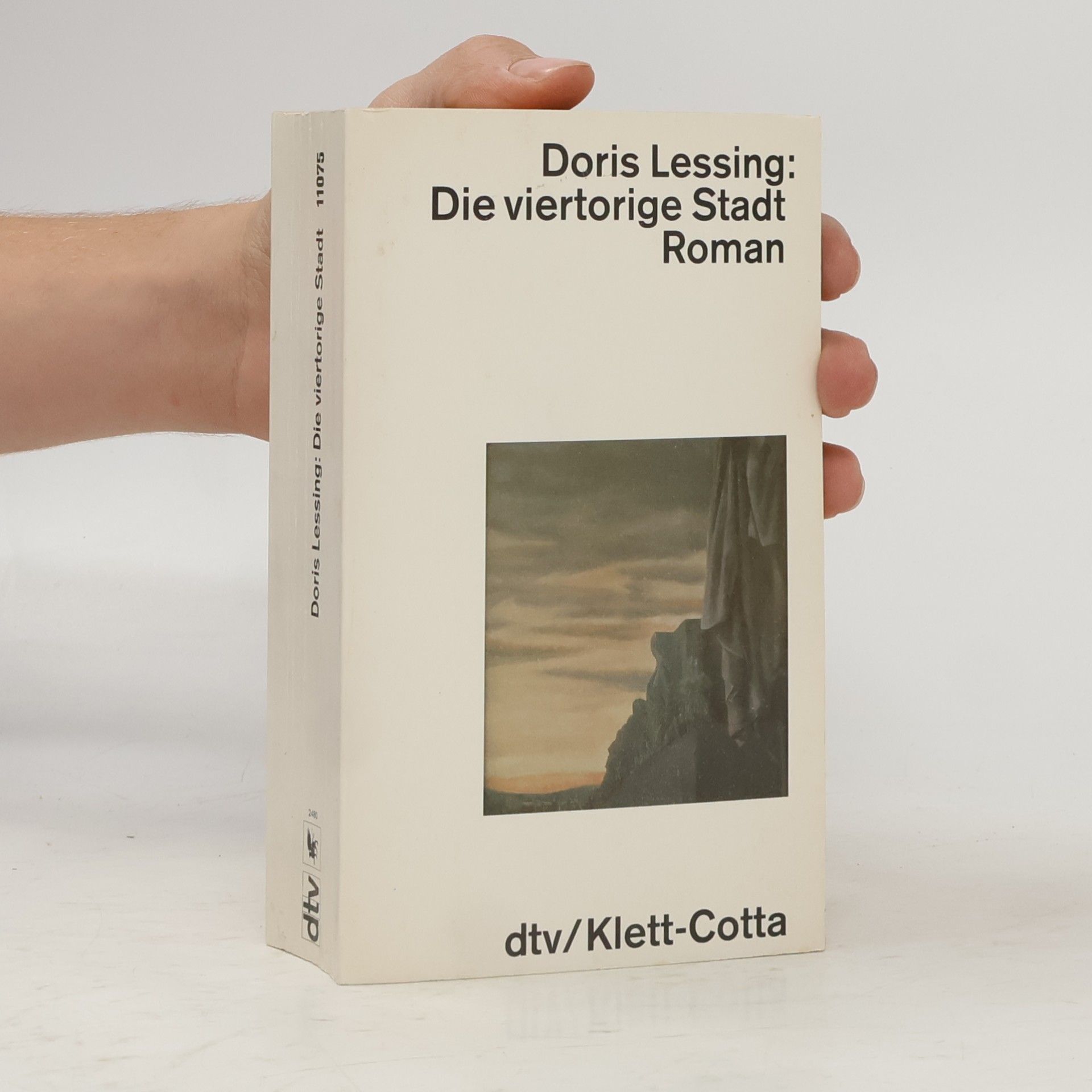Doris Lessing Die viertorige Stadt