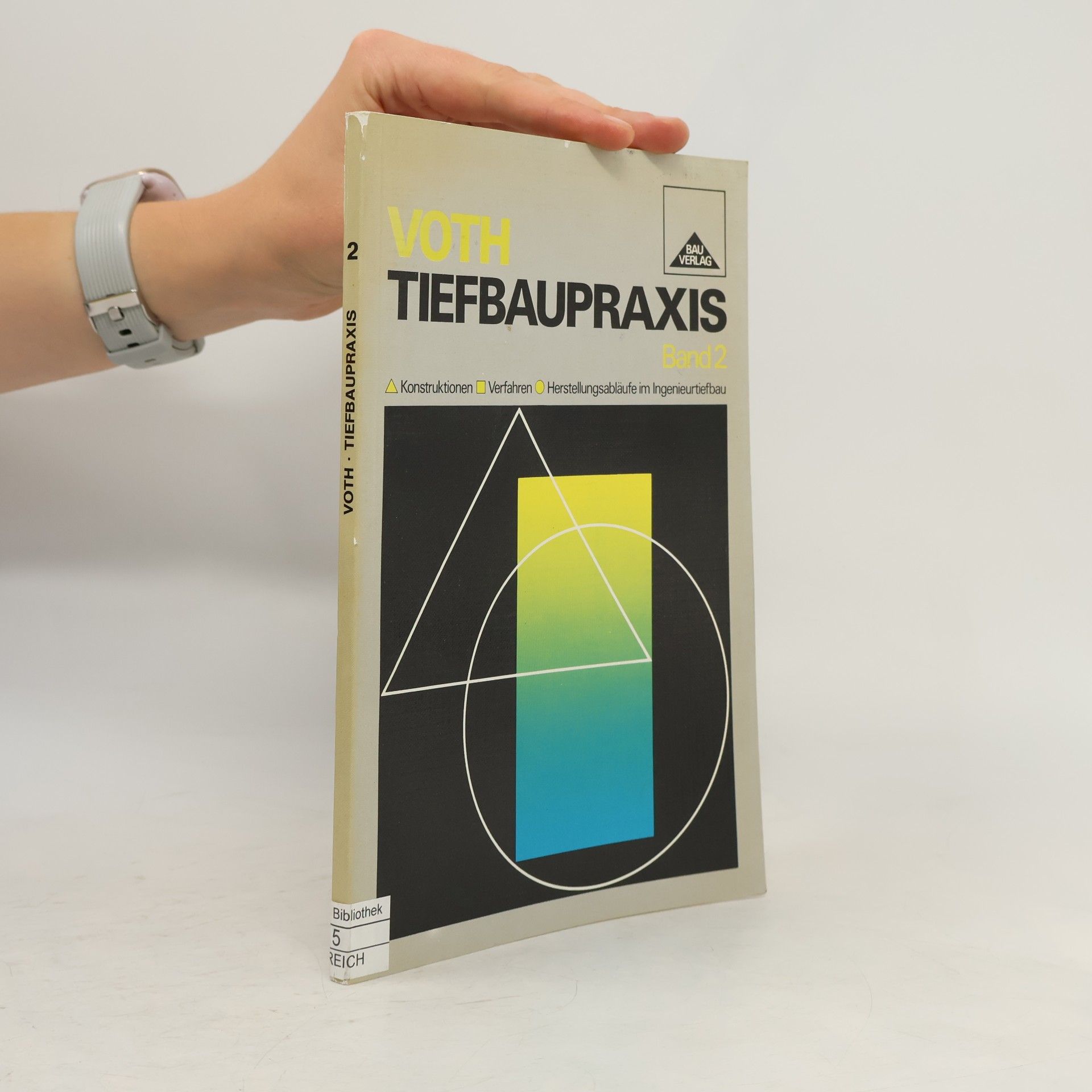 Tiefbaupraxis II