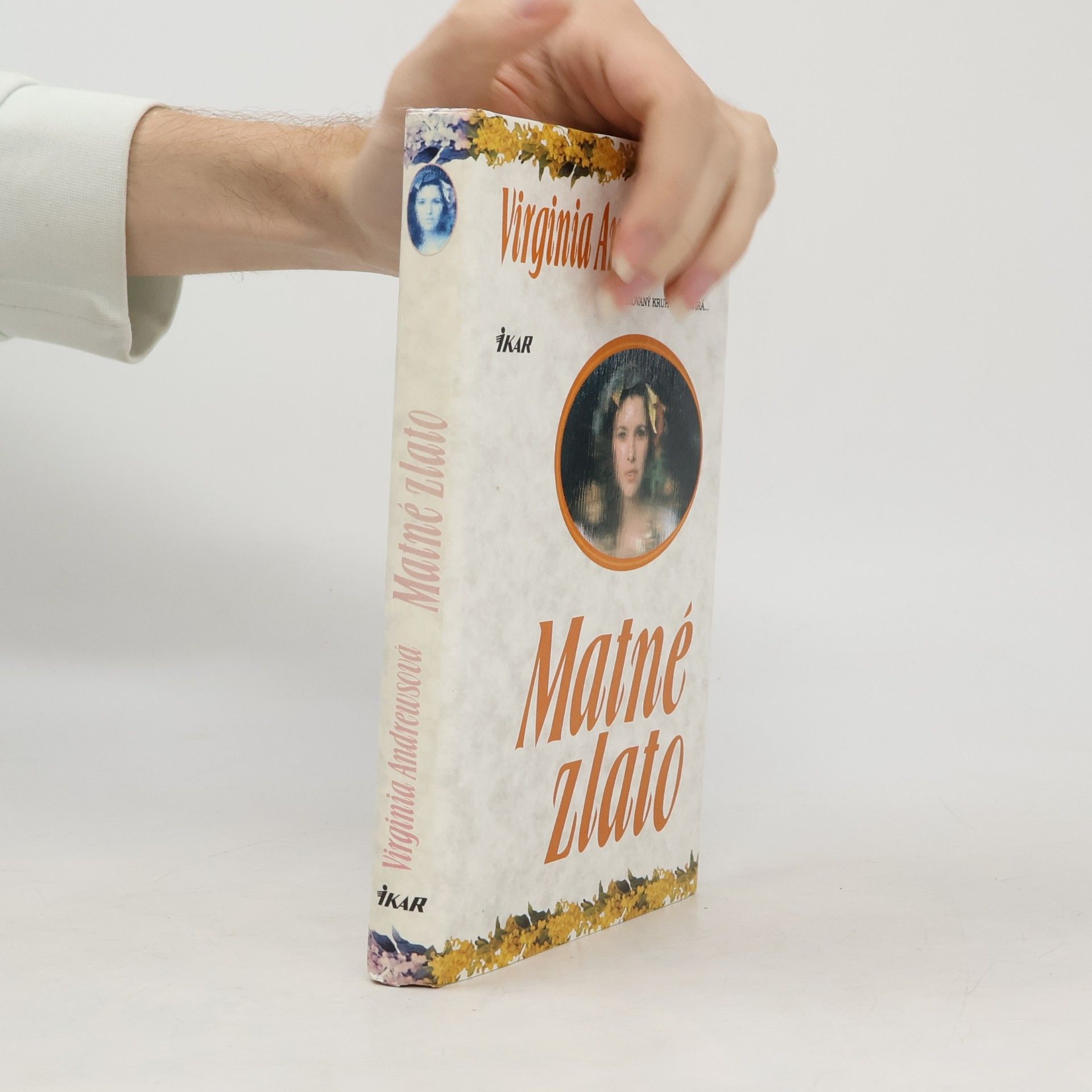 V. C. Andrews Matné zlato