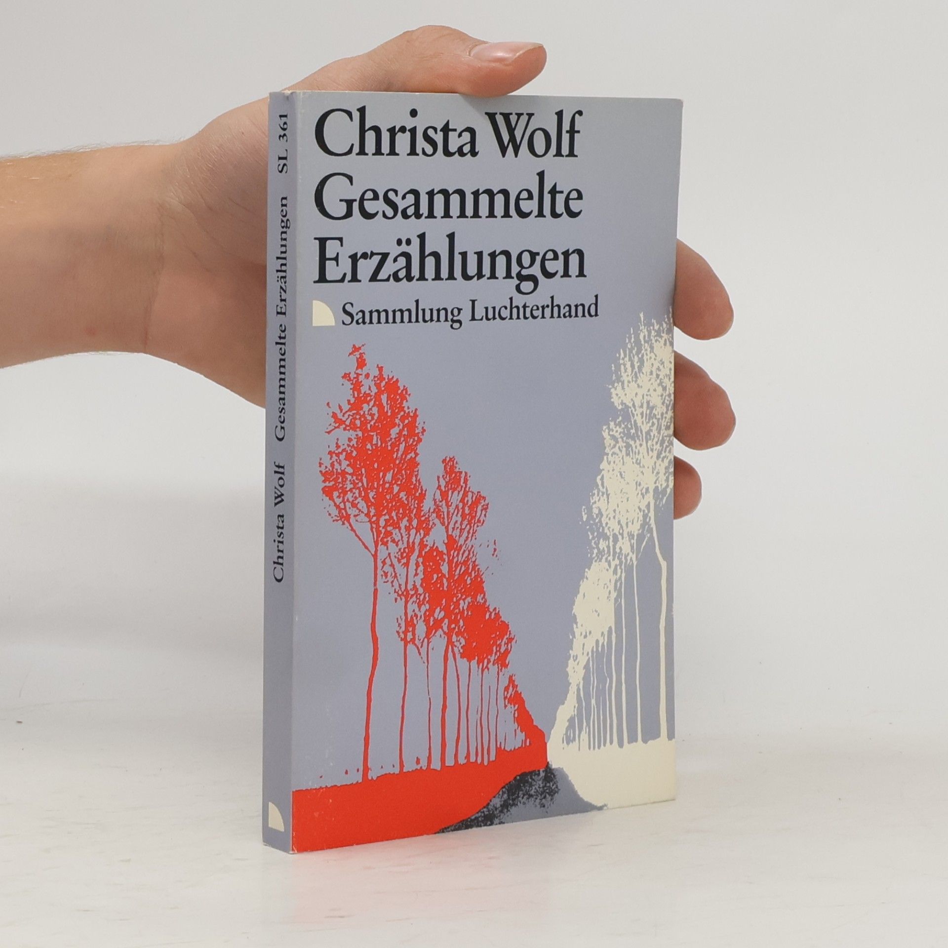 Christa Wolf Gesammelte Erzählungen