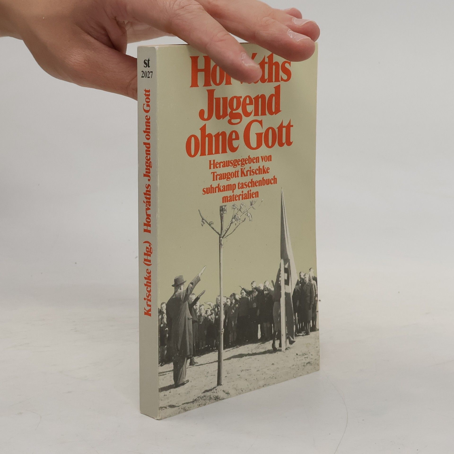 Traugott Krischke Horváths "Jugend ohne Gott"