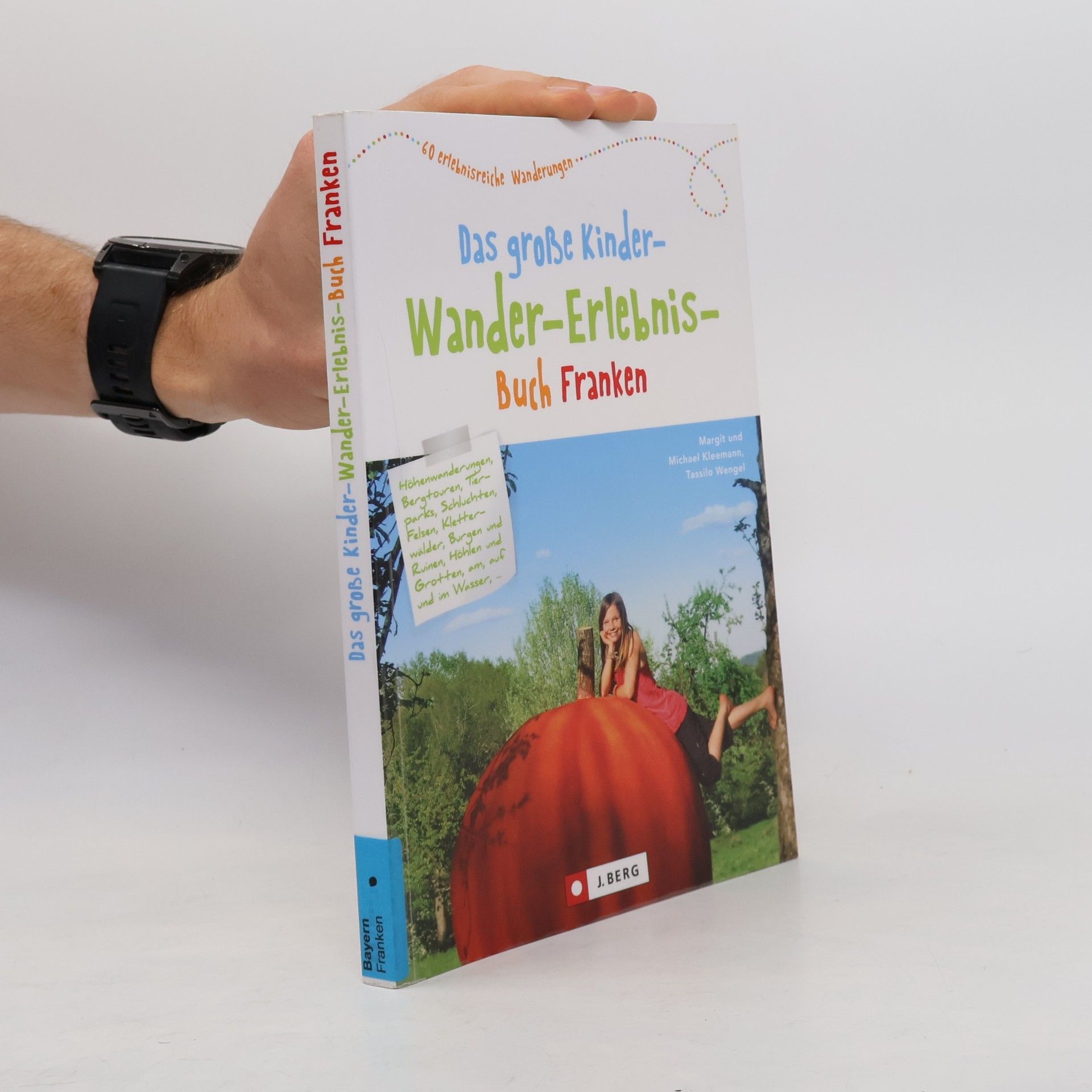 Margit Kleemann Das große Kinder-Wander-Erlebnis-Buch Franken