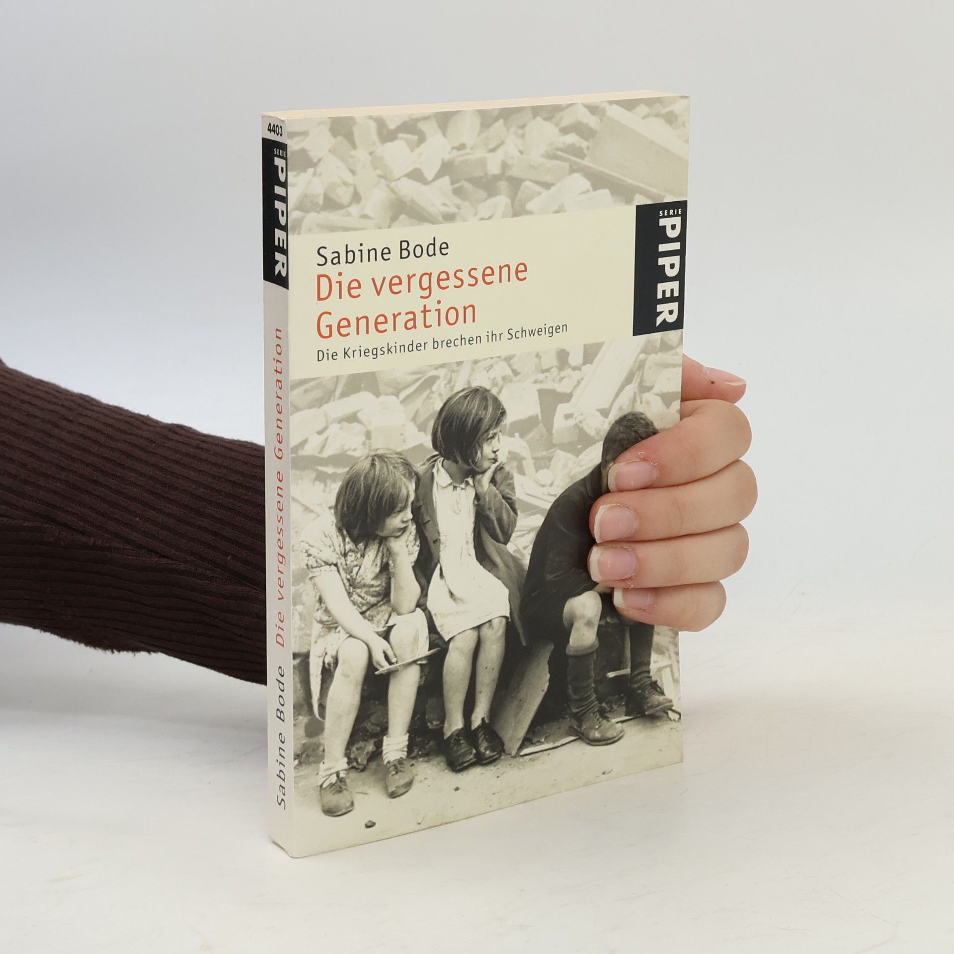 Sabine Bode Die vergessene Generation