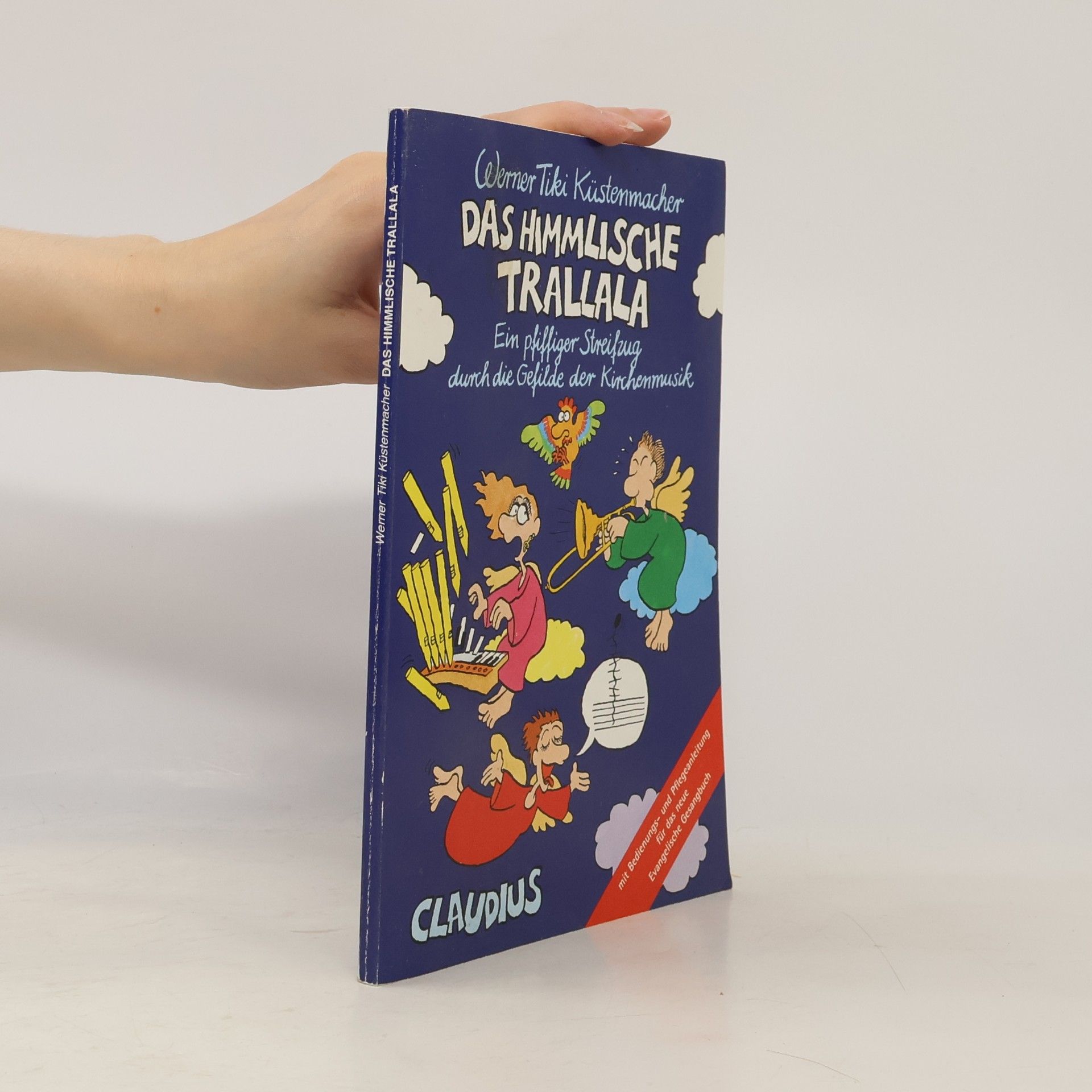 Werner Tiki Küstenmacher Das himmlische Trallala