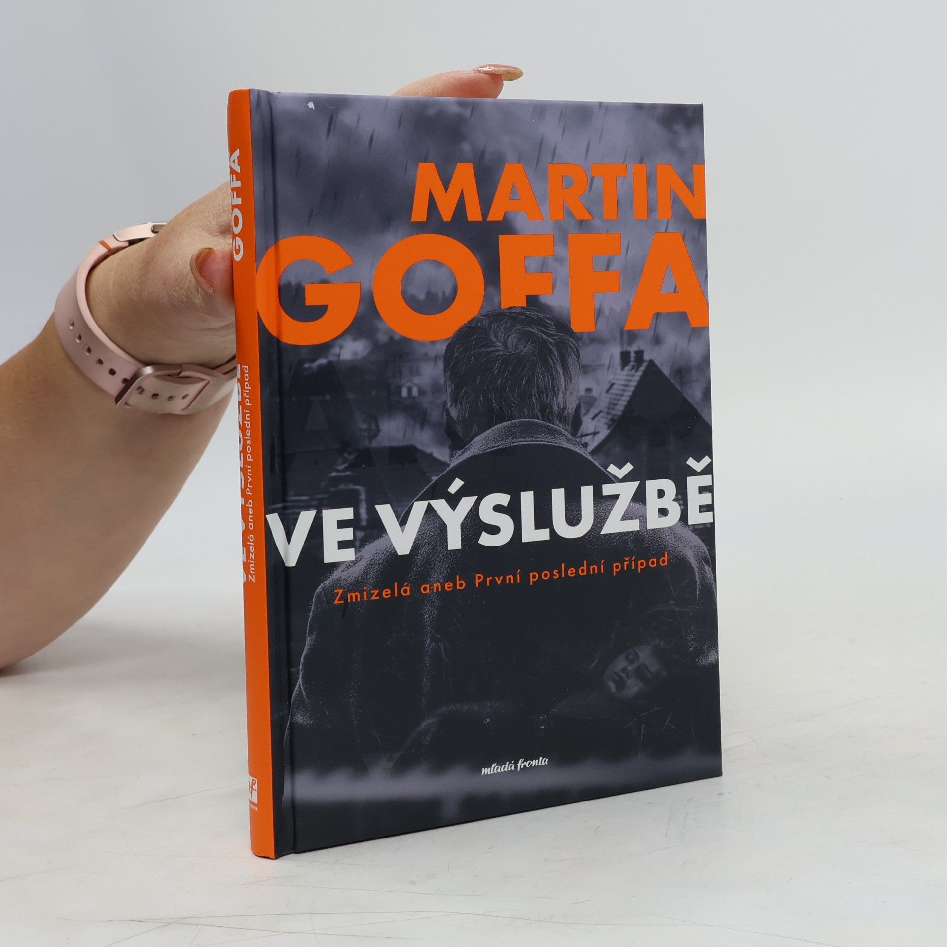 Martin Goffa Ve výslužbě. Zmizelá, aneb, První poslední případ