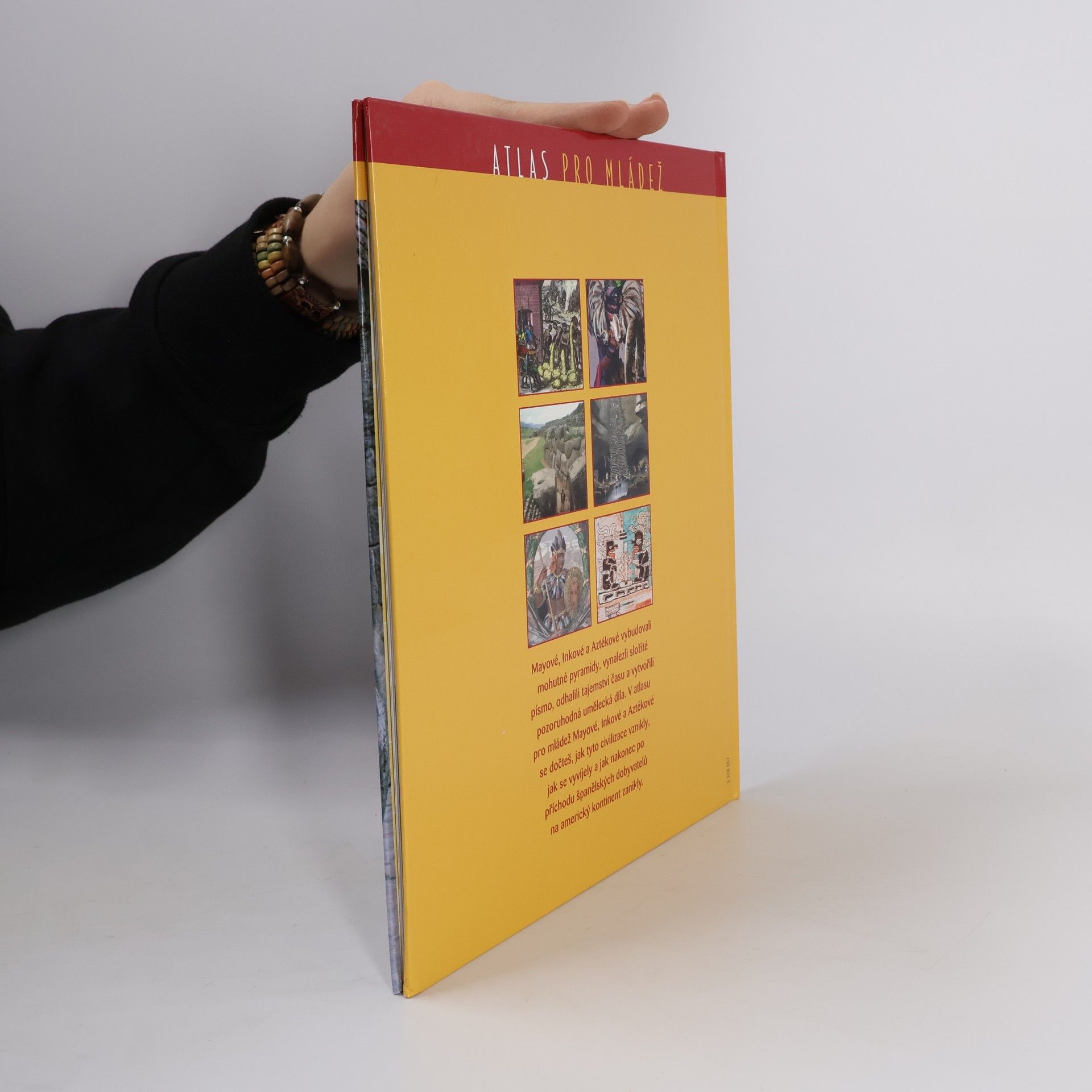 Autorenkollektiv Atlas pro mládež. Historie. Mayové, Inkové a Aztékové.