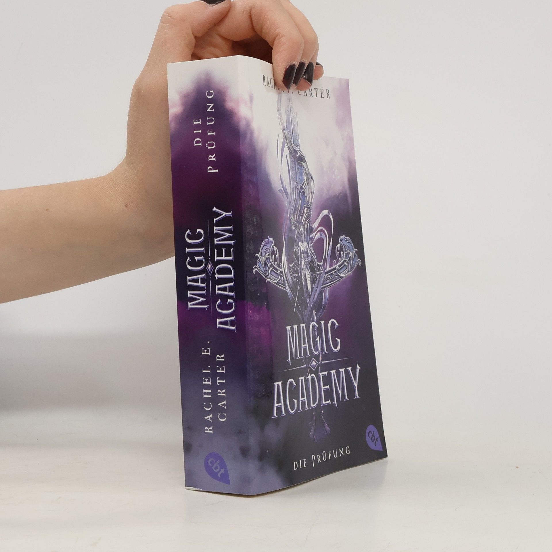 Rachel E. Carter Magic Academy - Die Prüfung
