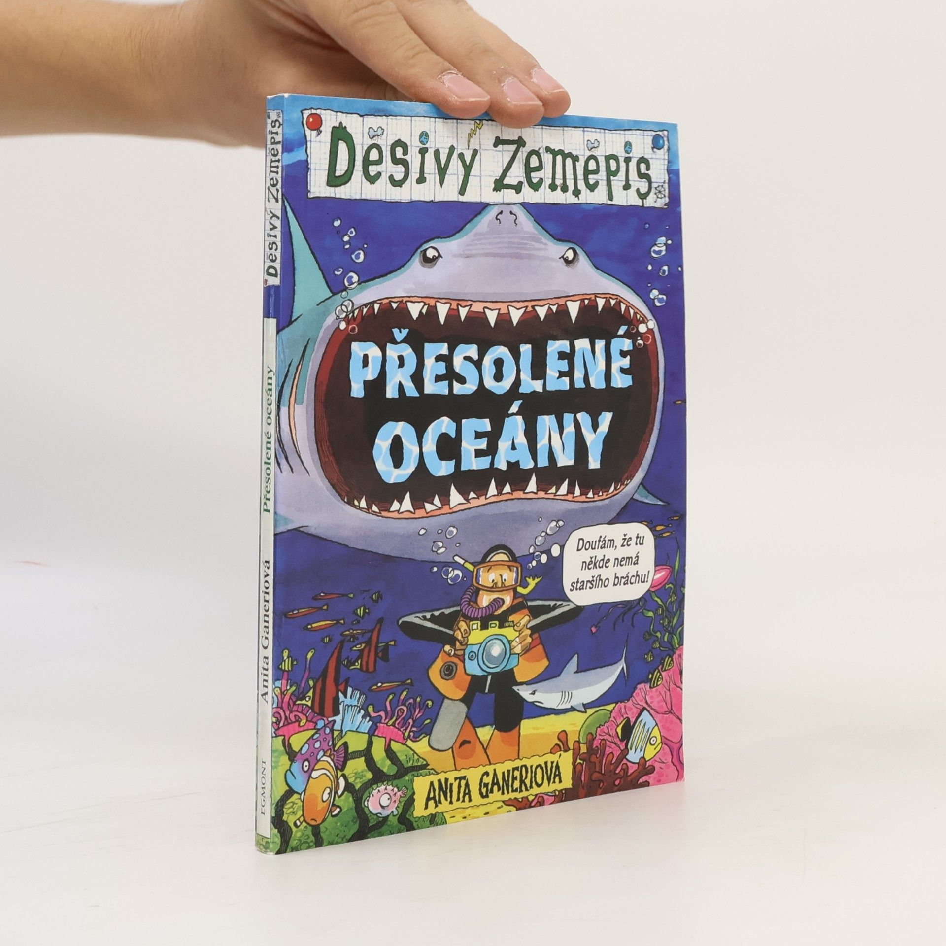 Anita Ganeri Přesolené oceány