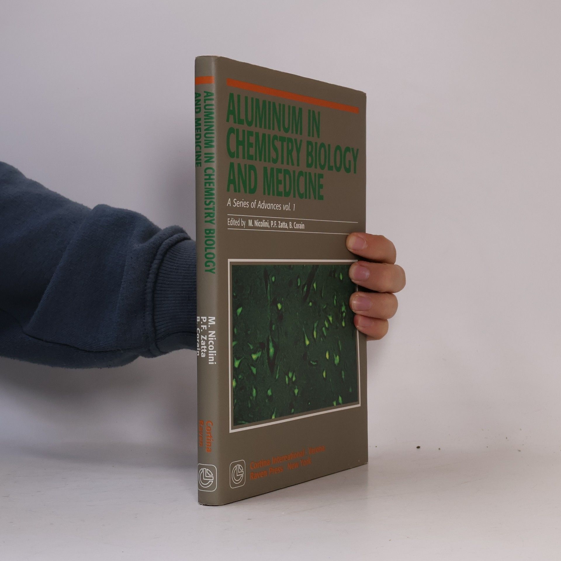 Marino Nicolini A Series Of Advances - 1: Aluminium In Chemistry Biology And Medicine