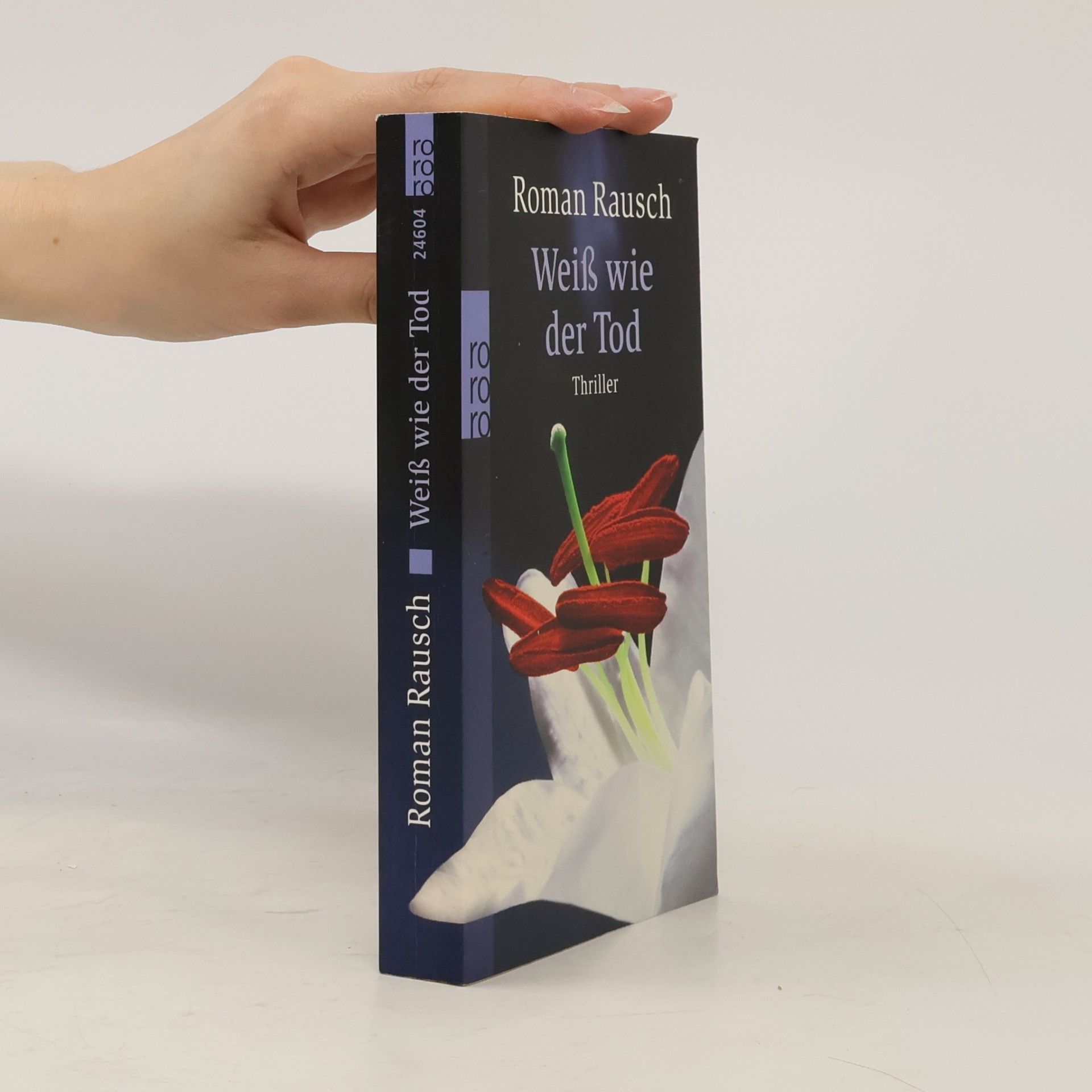 Roman Rausch Weiß wie der Tod