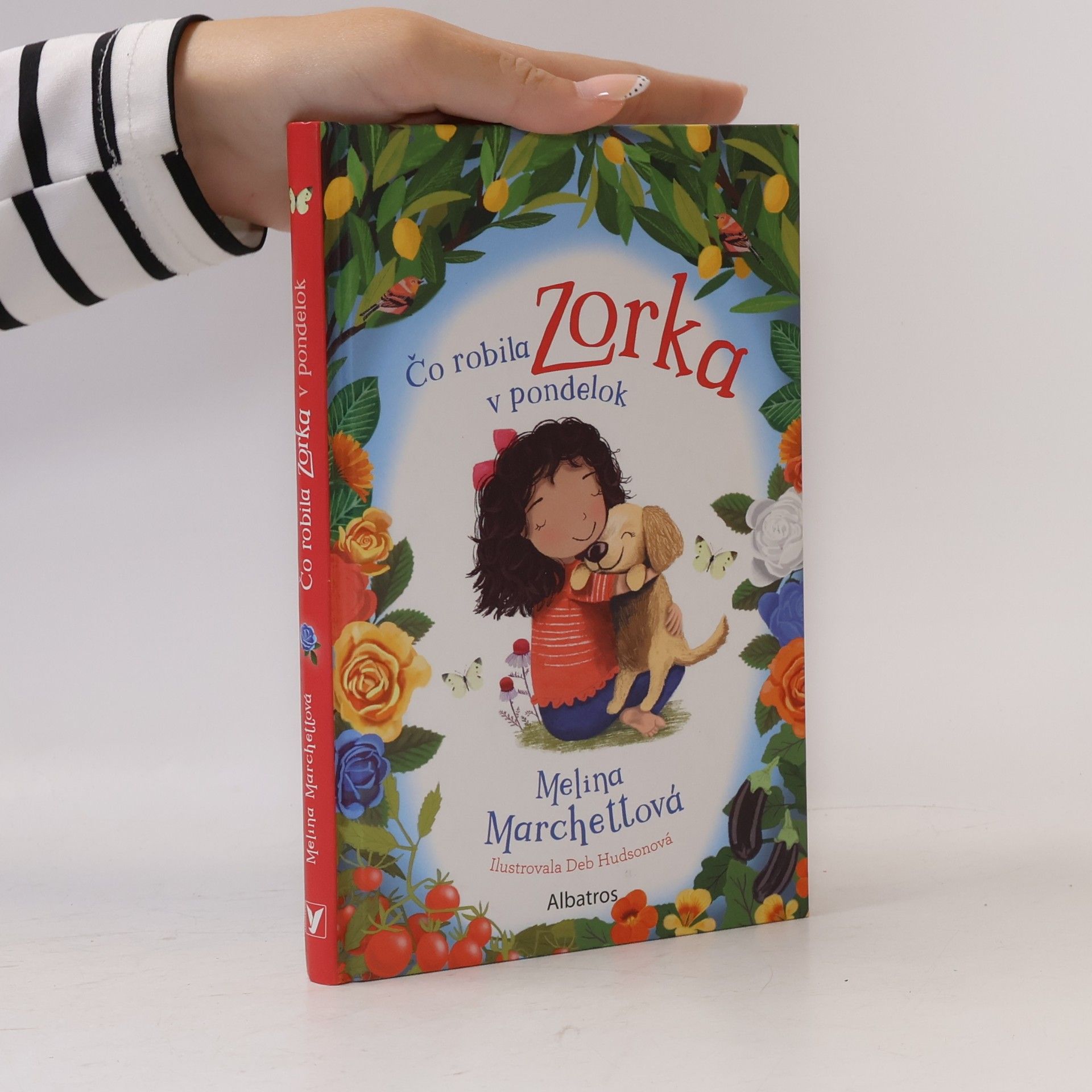 Melina Marchettová Čo robila Zorka v pondelok