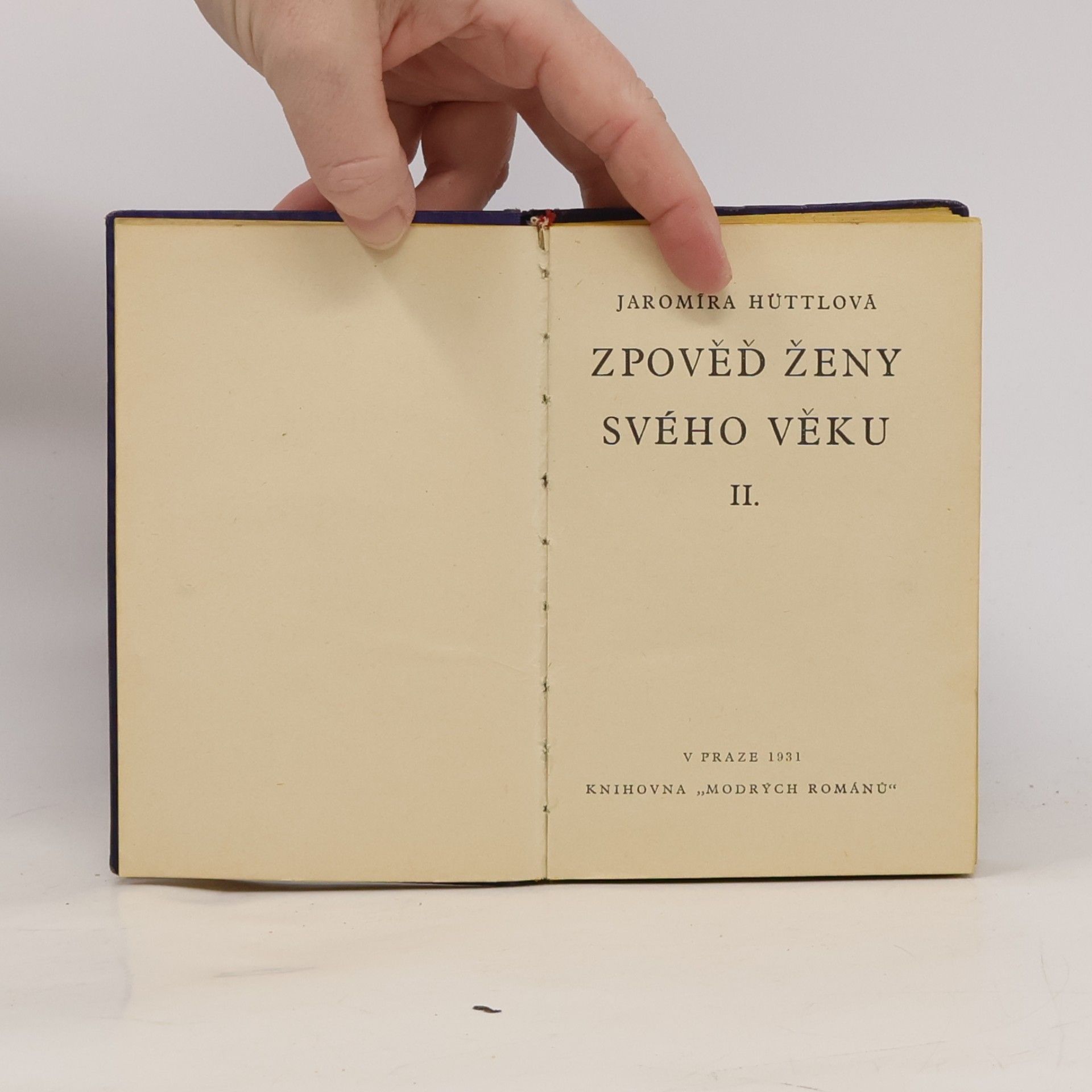 Jaromíra Hüttlová Zpověď ženy svého věku II.