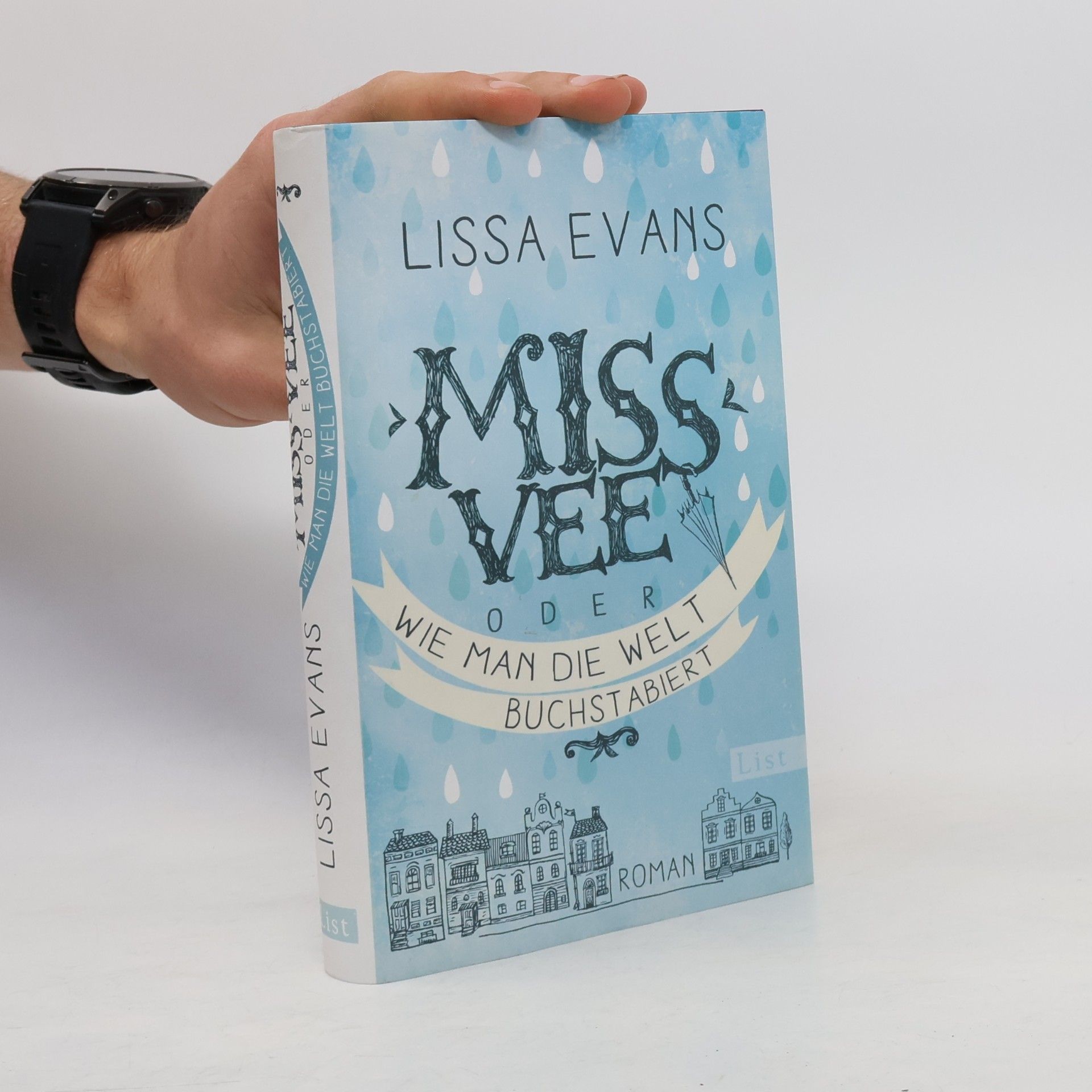 Lissa Evans Miss Vee oder wie man die Welt buchstabiert