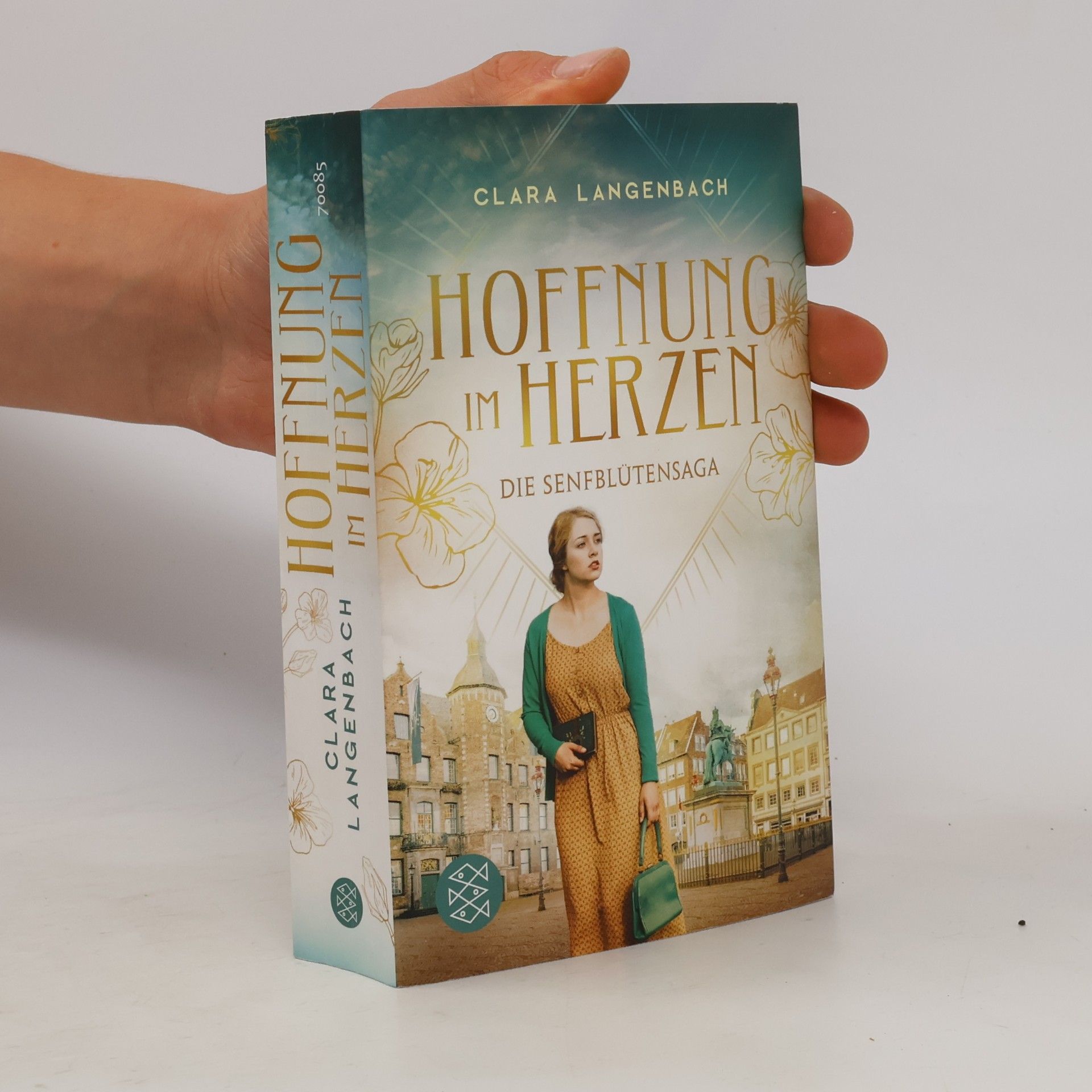 Clara Langenbach Die Senfblütensaga - Hoffnung im Herzen