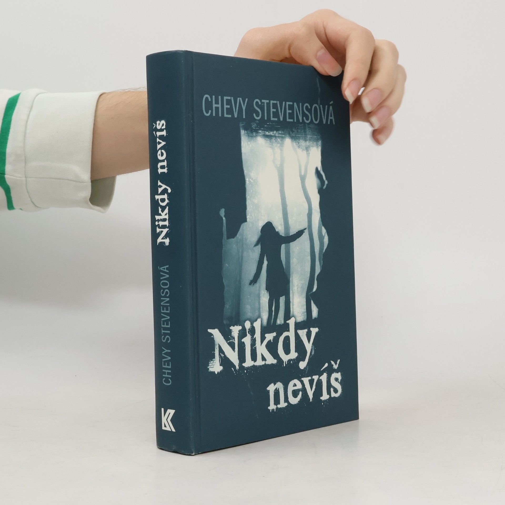 Chevy Stevens Nikdy nevíš