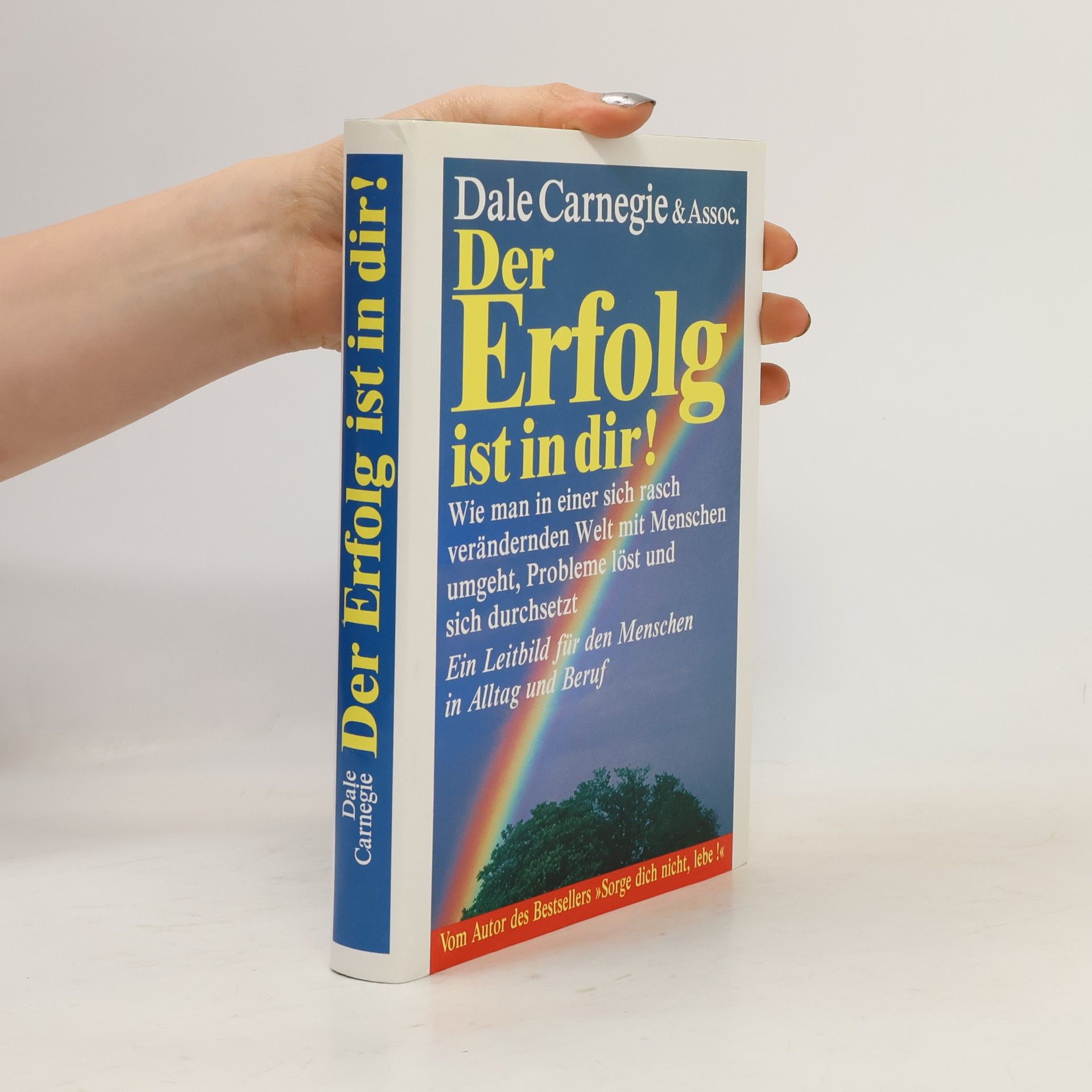 Dale Carnegie Der Erfolg ist in dir!
