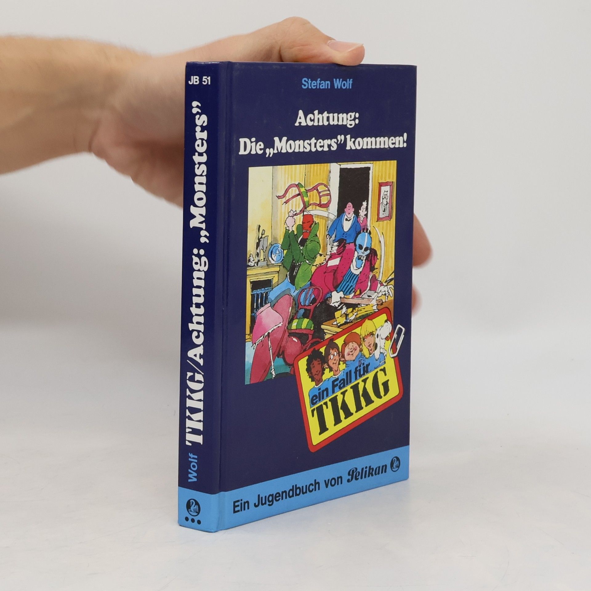 Stefan Wolf Ein Fall für TKKG, Bd.51, Achtung, Die 'Monsters' kommen!