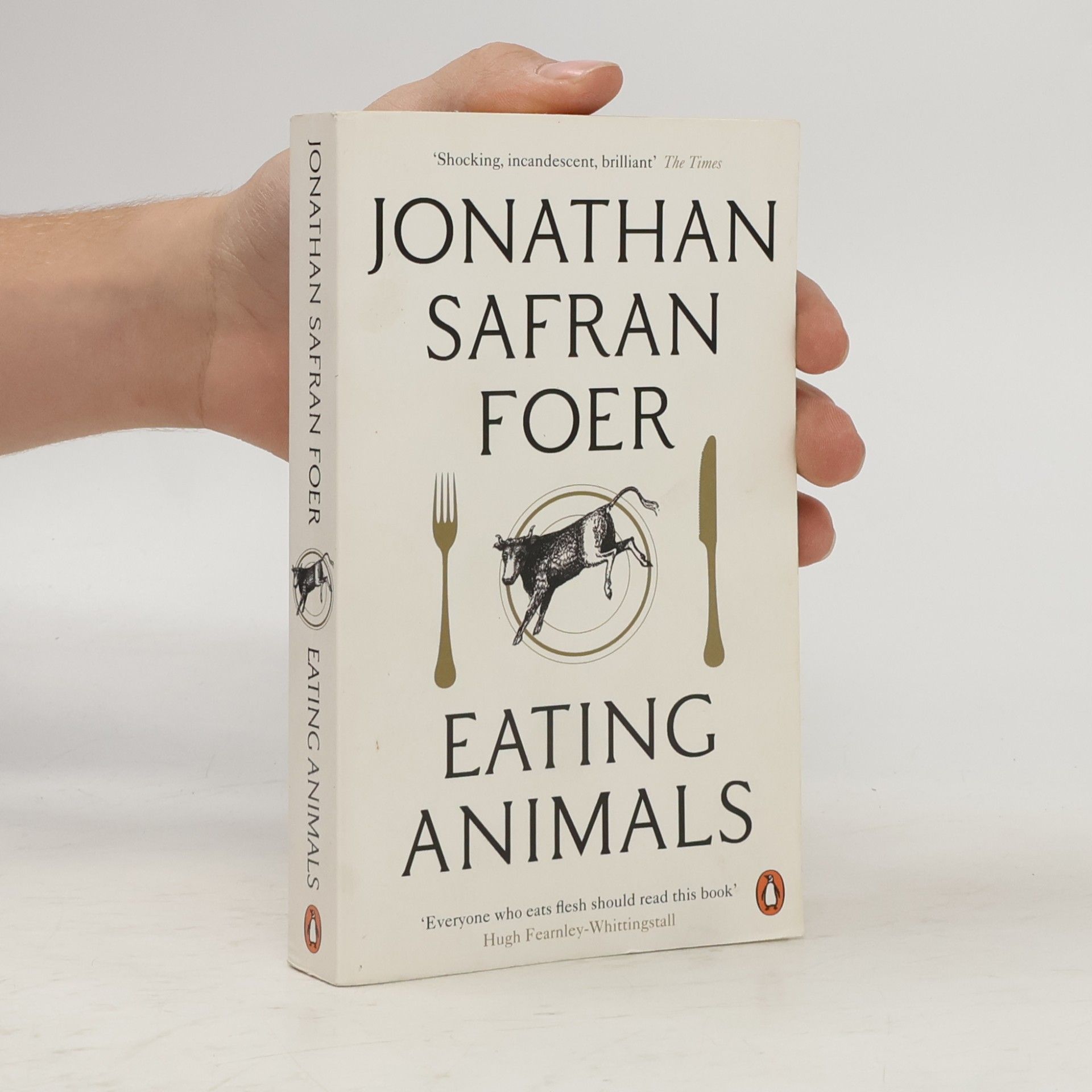 Jonathan Safran Foer Eating Animals