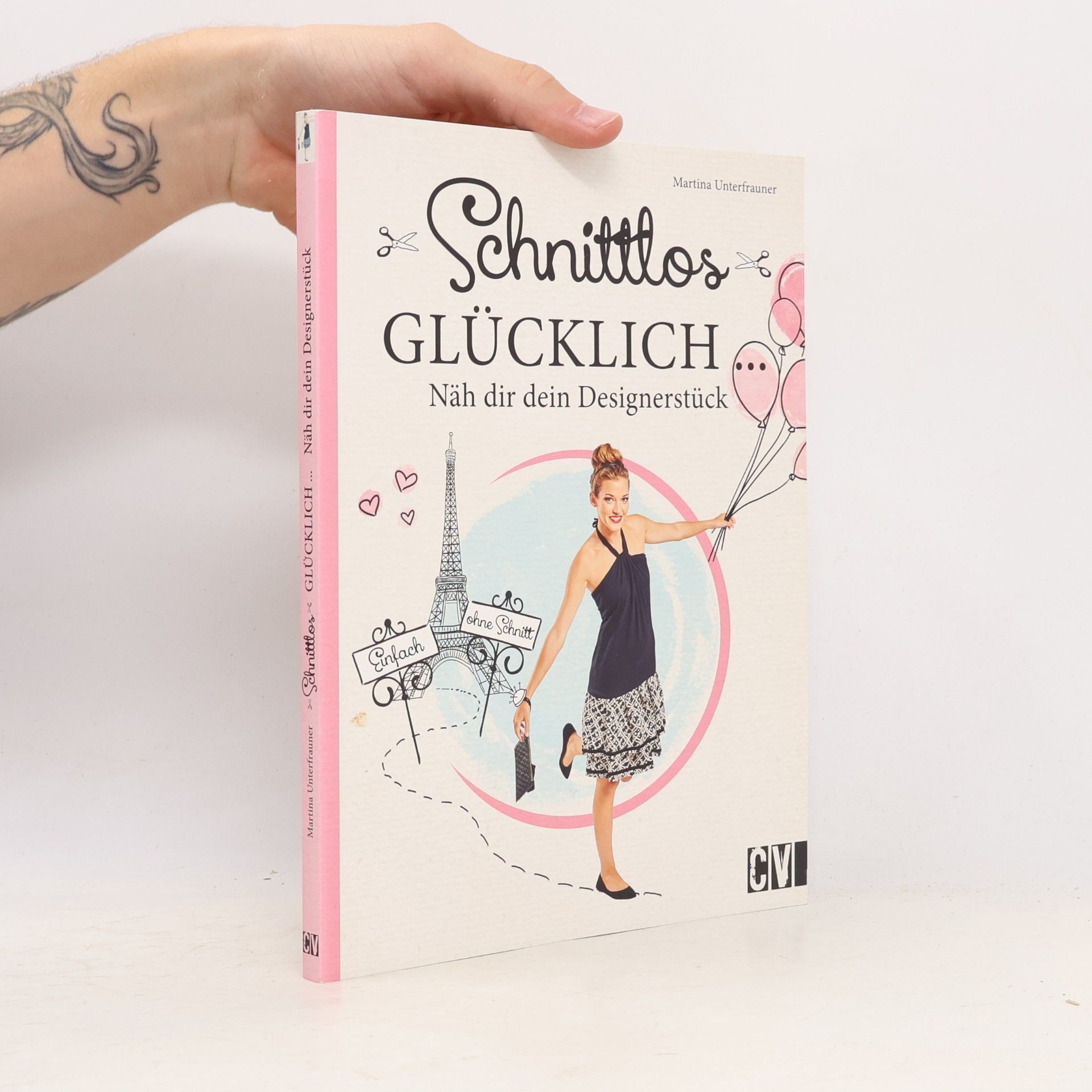Martina Unterfrauner Schnittlos glücklich