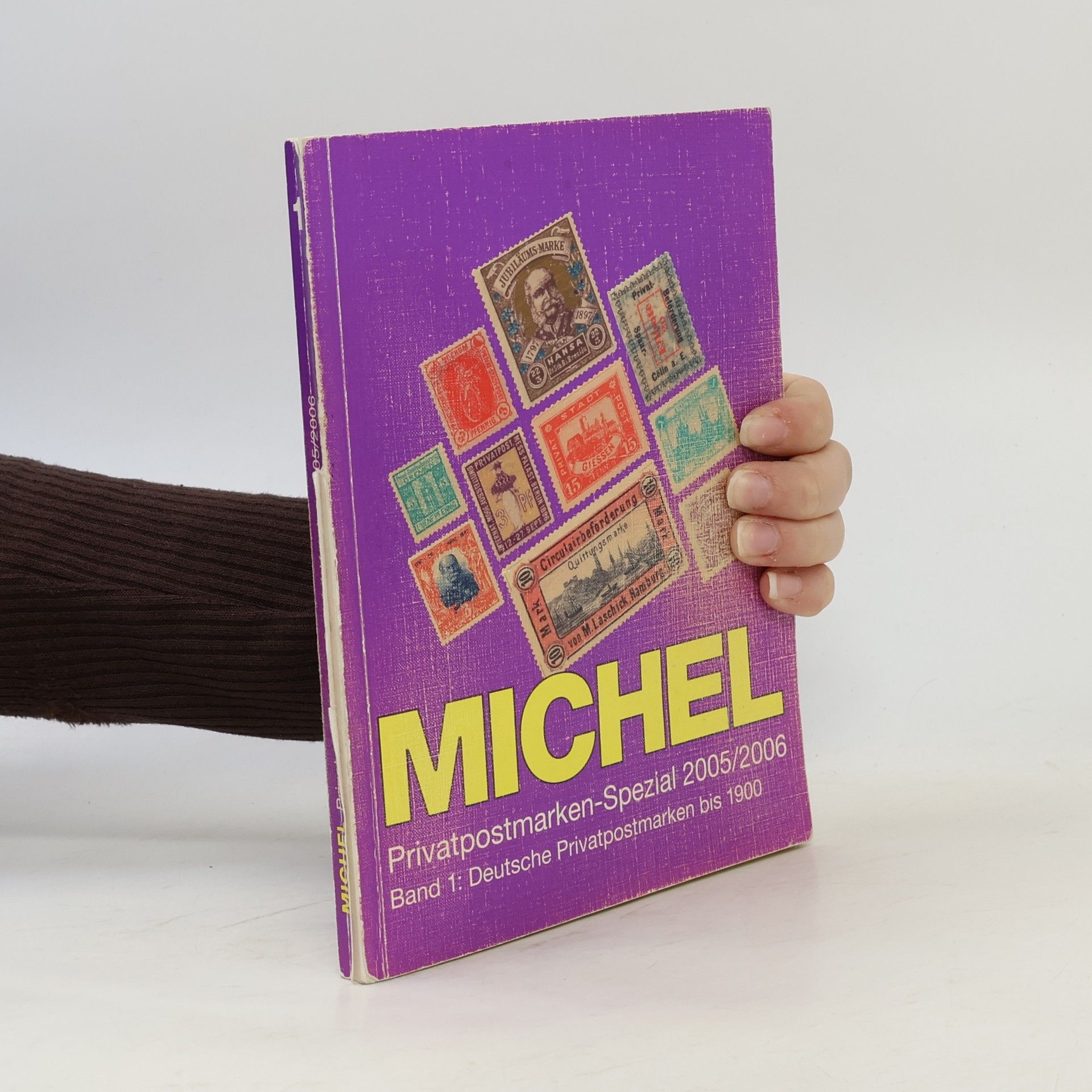 M. Läschick Michel-Privatpostmarken-Katalog Deutschland 2005/2006: Band 1 deutsche Privatpostmarken bis 1900