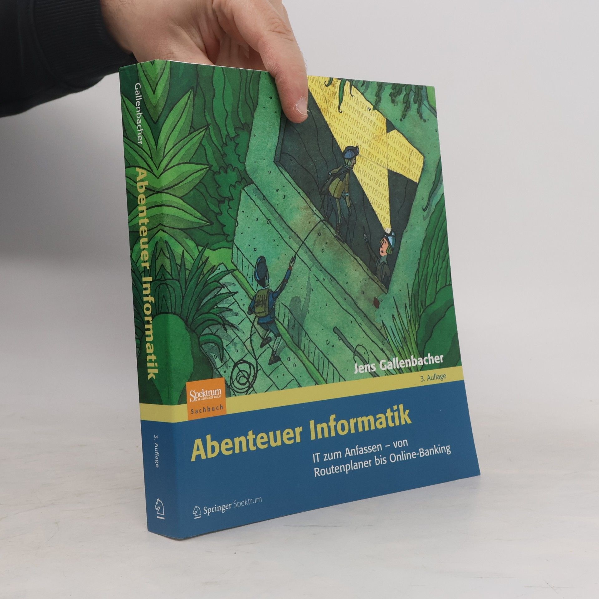 Jens Gallenbacher Abenteuer Informatik - 3. Auflage