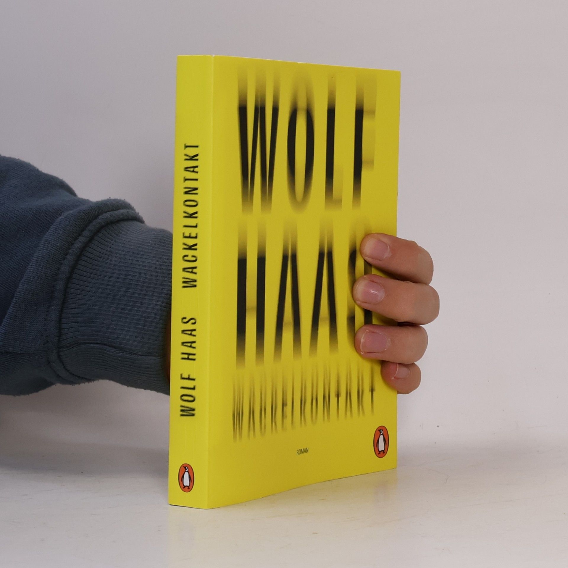 Haas, Wolf Wackelkontakt: Roman - SPIEGEL-Bestseller. »Stephen King mit Wiener Schmäh.« Süddeutsche Zeitung
