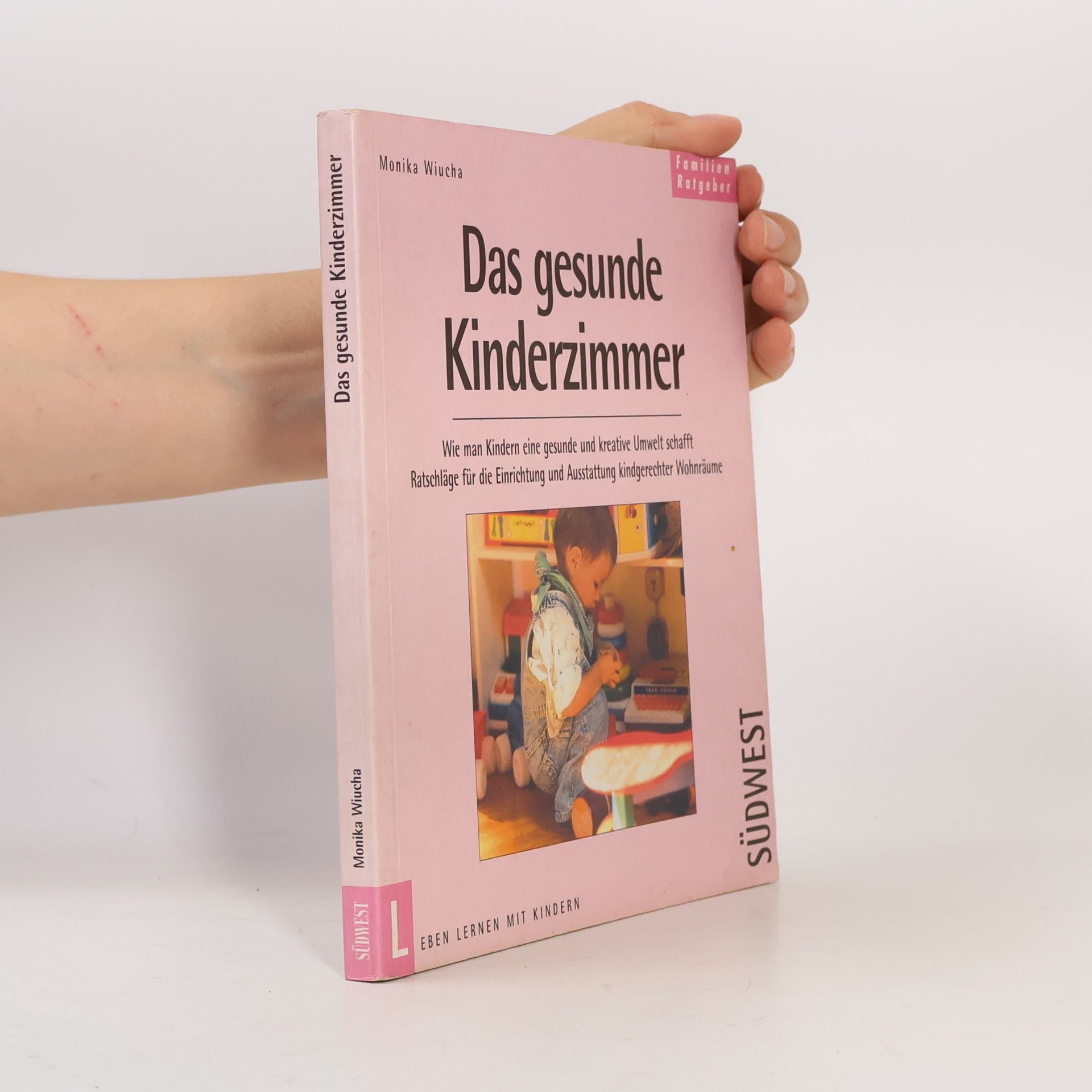 Monika Wiucha Das gesunde Kinderzimmer
