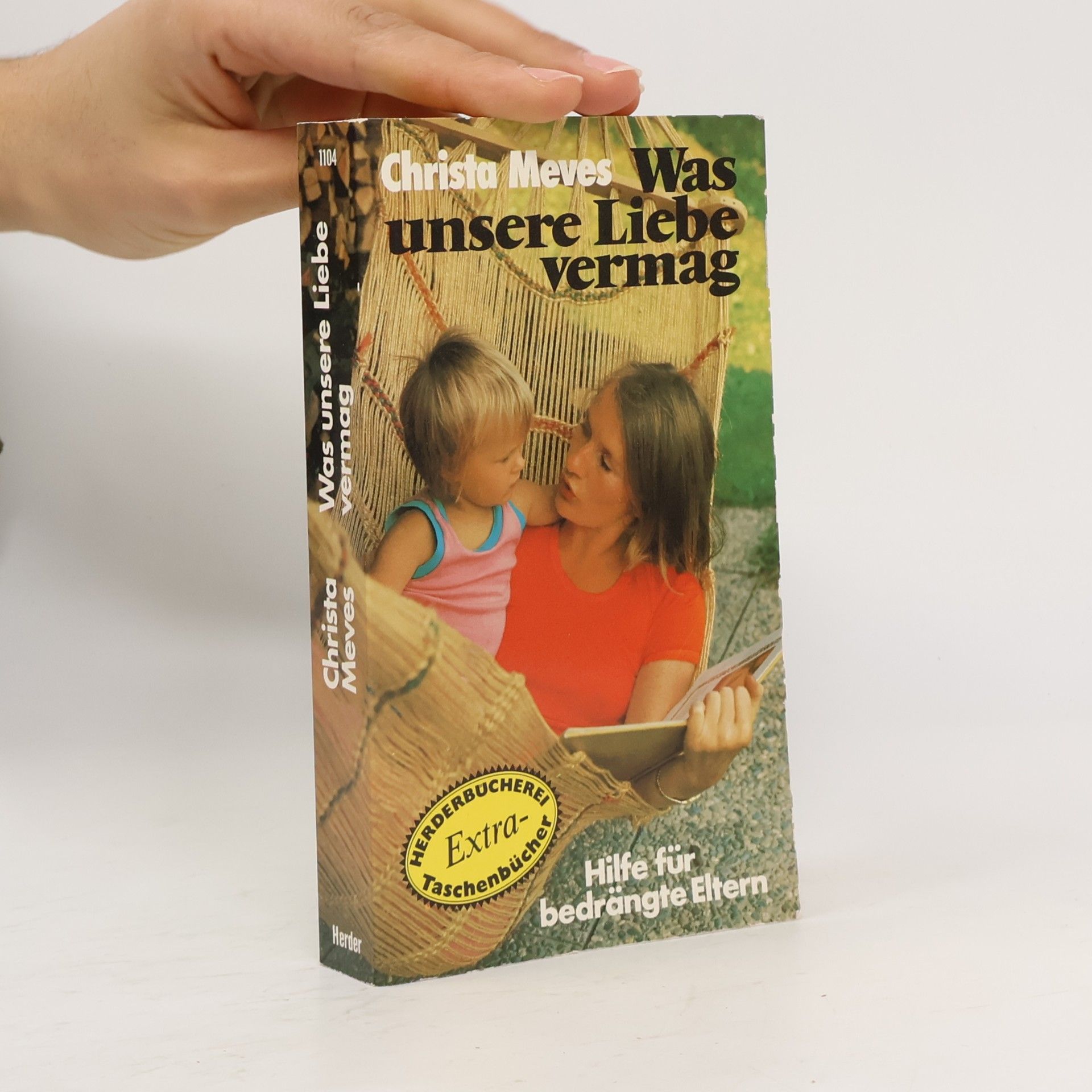Was unsere Liebe vermag
