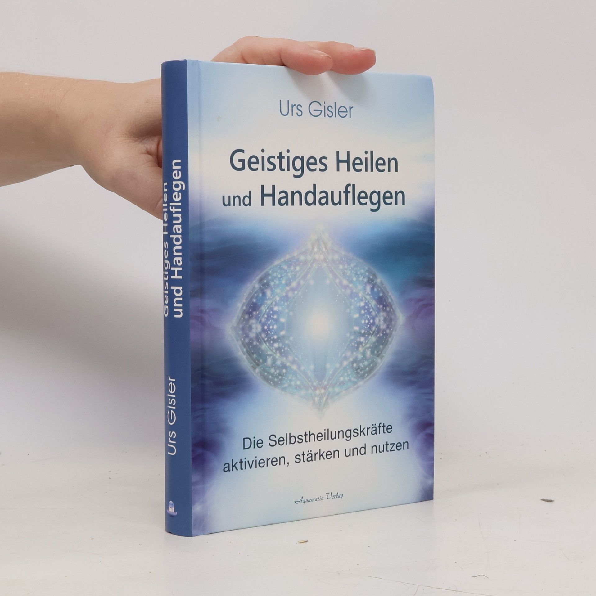 Geistiges Heilen und Handauflegen