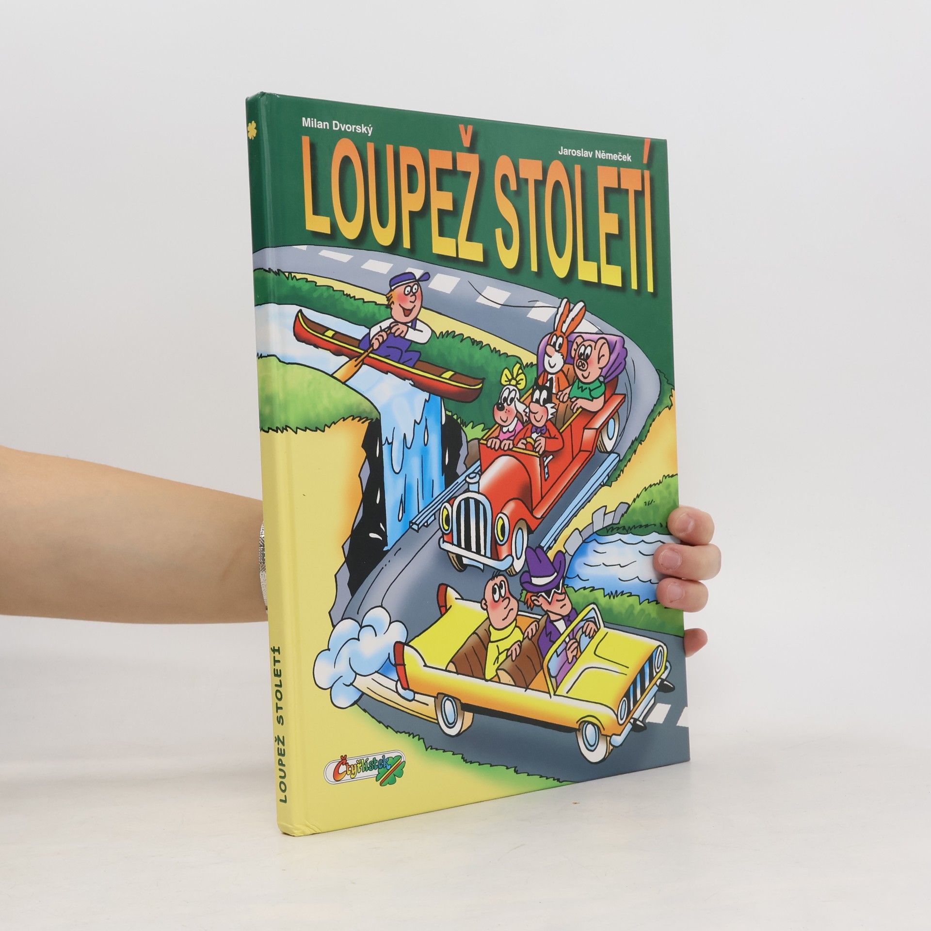 Milan Dvorský Loupež století
