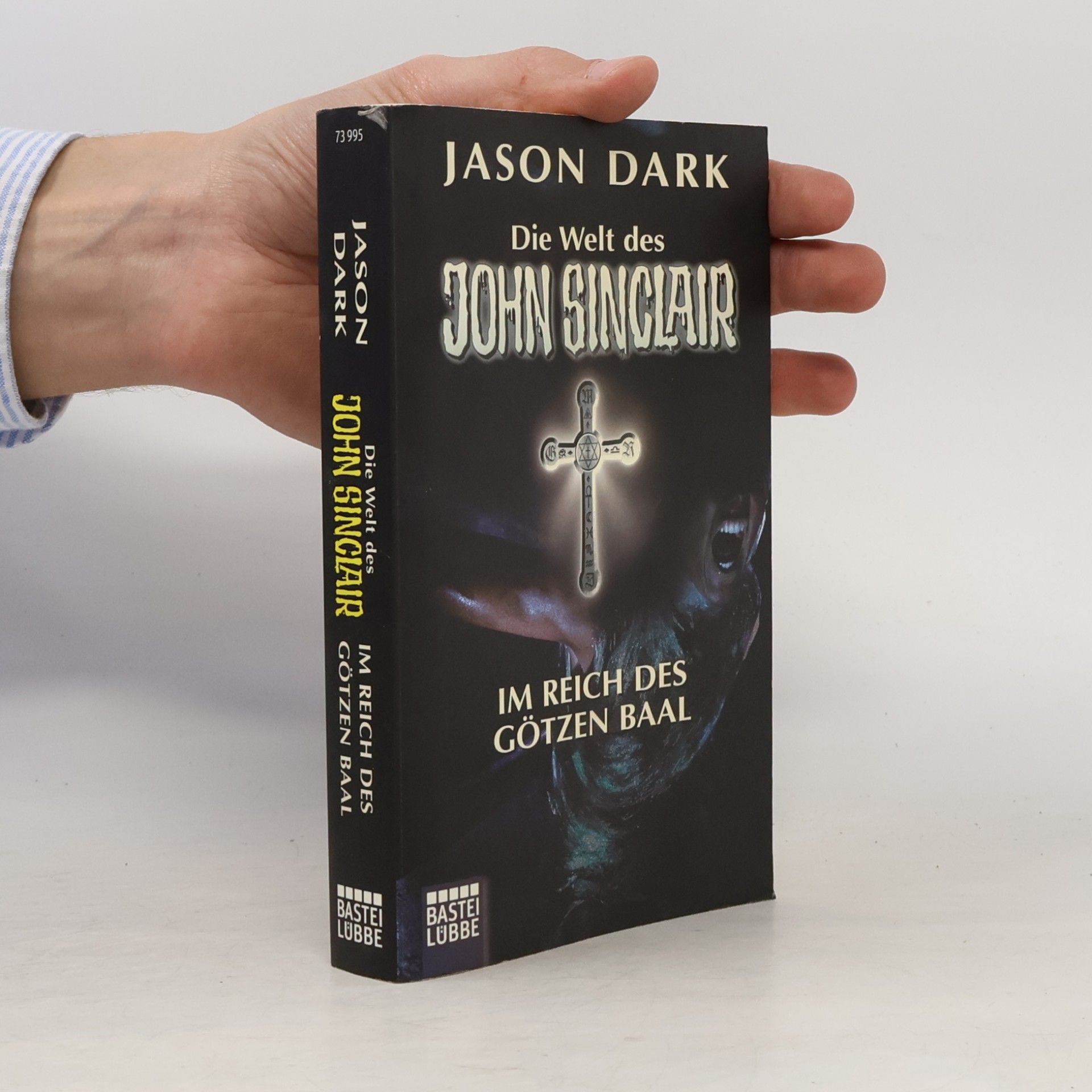 Jason Dark Die Welt des John Sinclair: Im Reich des Götzen Baal. Vier spannende Kultgeschichten