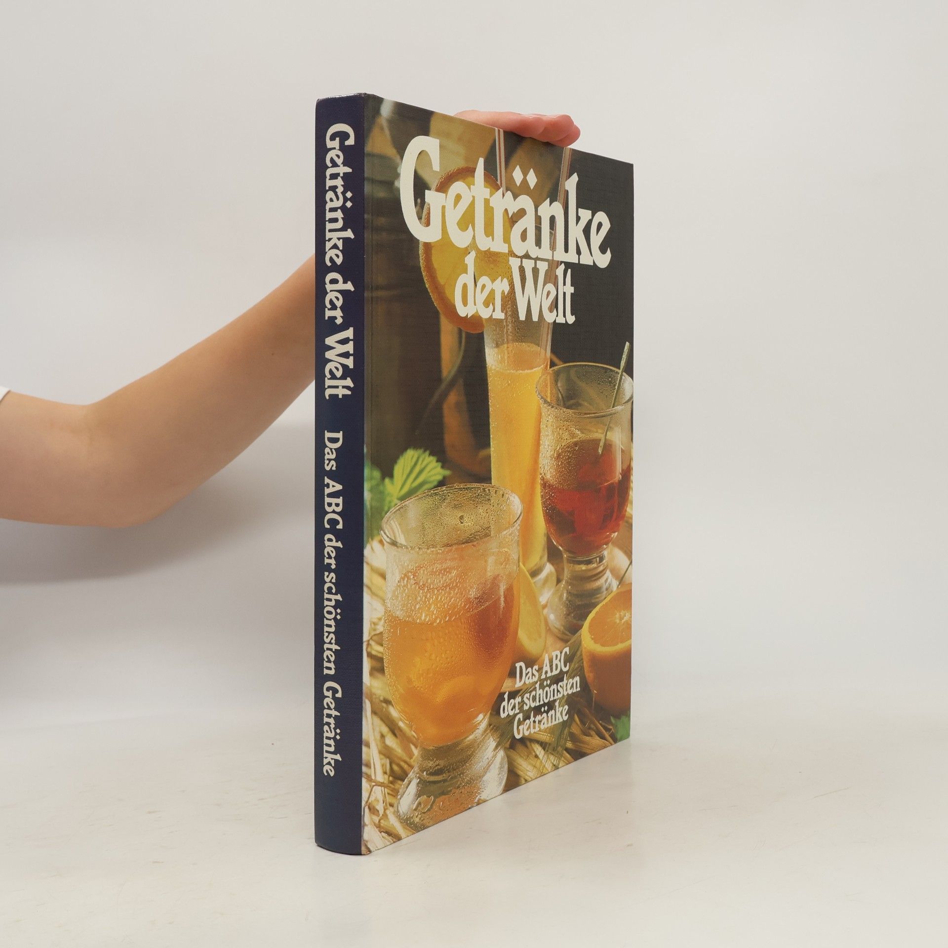 Kolektiv autorů Gatränke der Welt